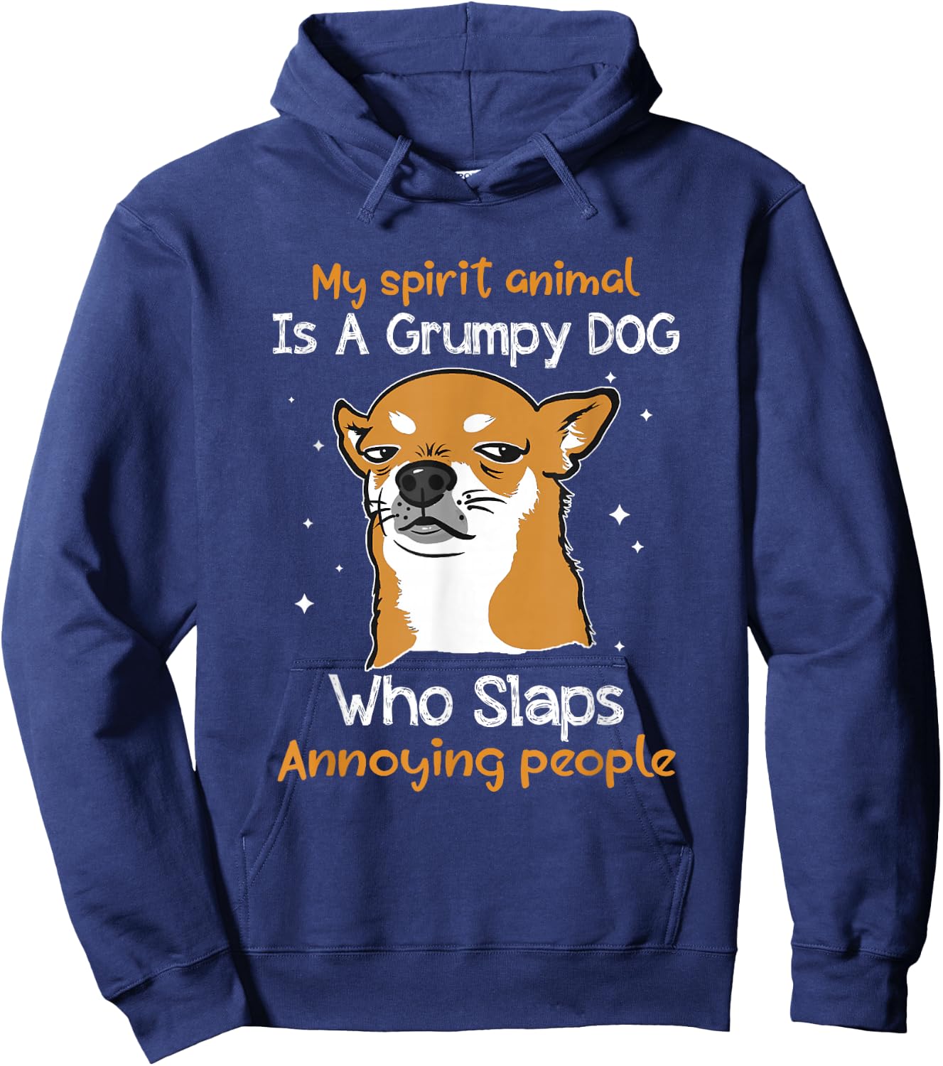 Dog Lover My Spirit Animal Is Grumpy Dog Funny Hoodie - Hoodie | Navy