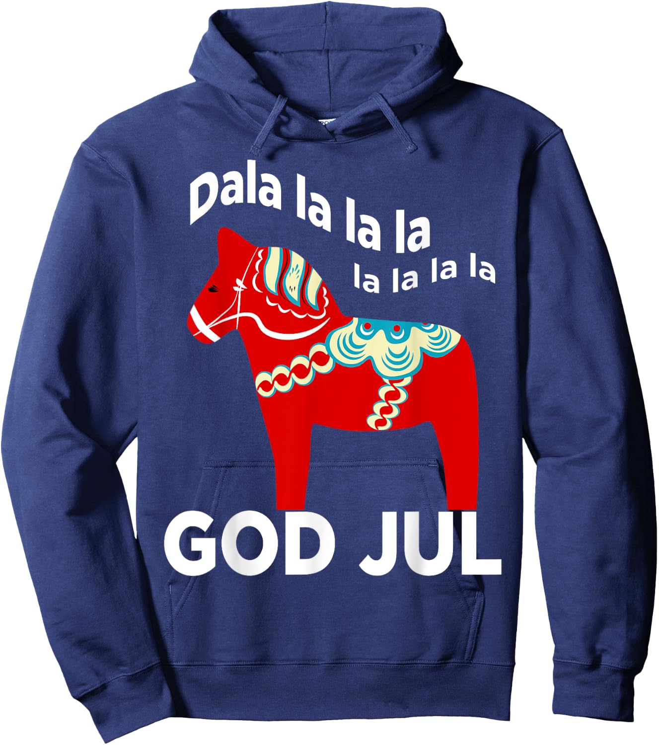 Funny Swedish Christmas God Jul Dala Horse Dalahost Hoodie - Hoodie | Navy