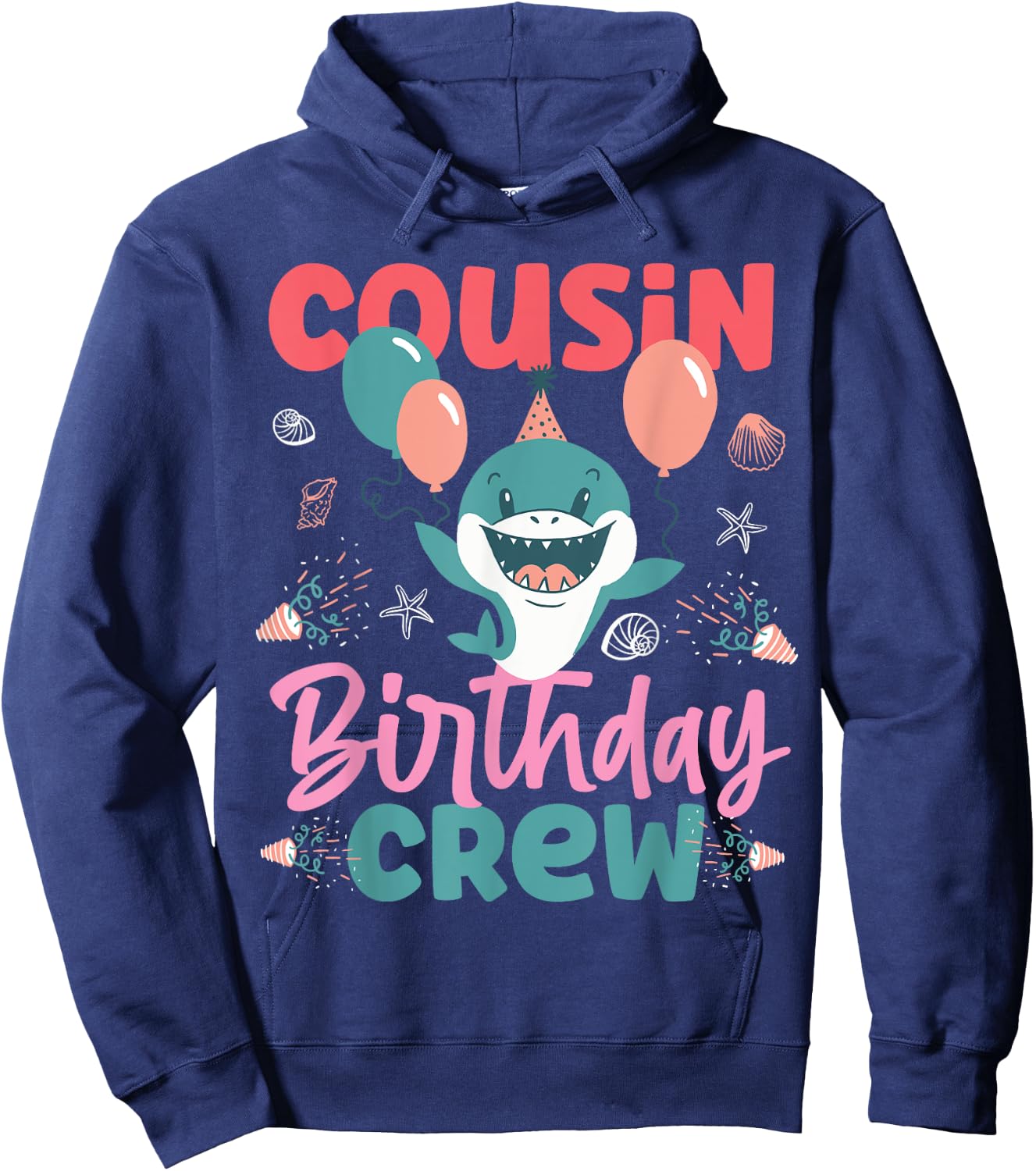 Cousin Birthday Crew Cute Shark Hoodie - Hoodie | Navy