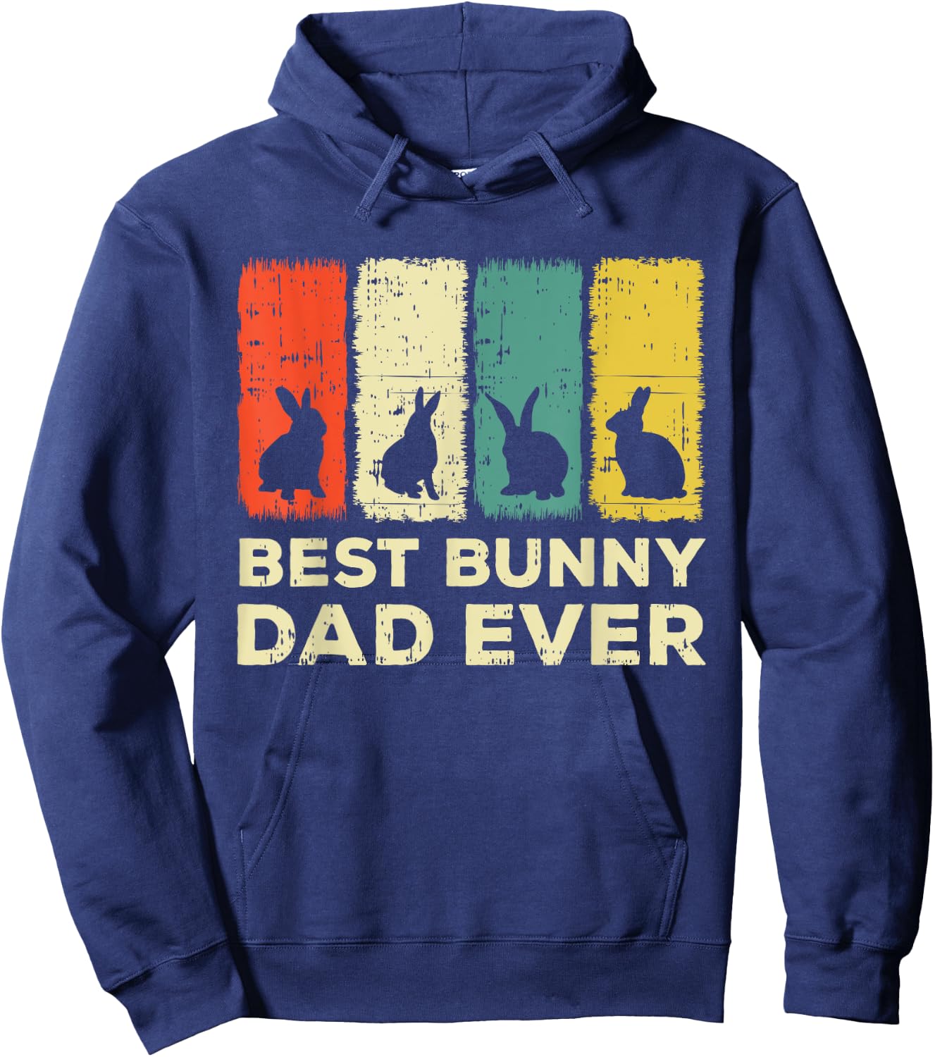 Best Bunny Dad Ever Rabbit Dad Rabbit Bunny Hoodie - Hoodie | Navy