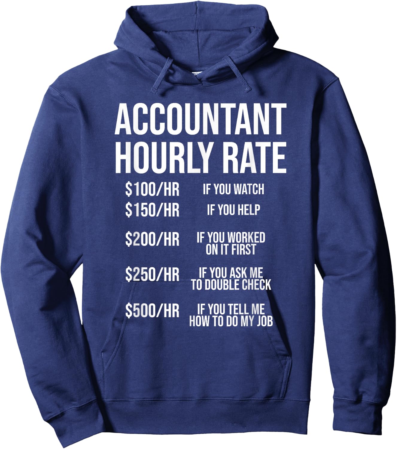 Funny Accountant Hourly Rate Accounting CPA Humor Small Hoodie - Hoodie | Navy