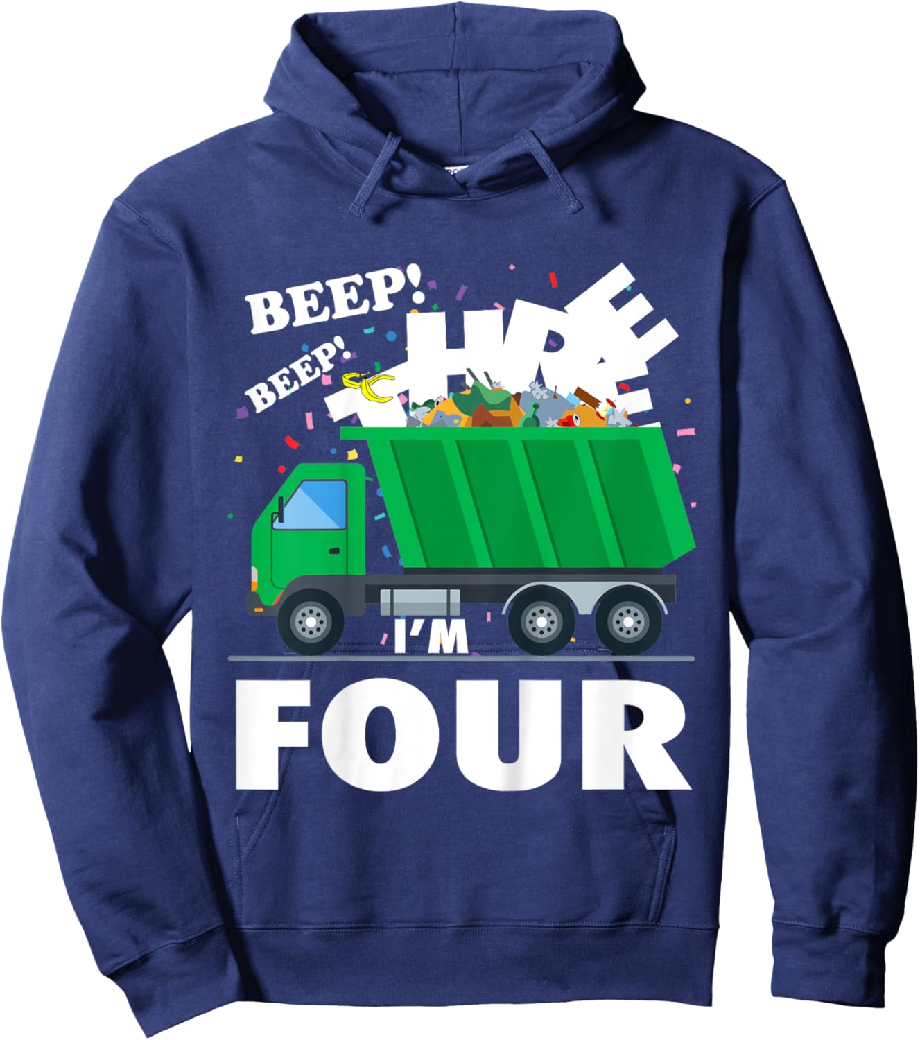 I'm 4 (FOUR) 4th Birthday Garbage Truck Trash Bash Theme Hoodie - Hoodie | Navy