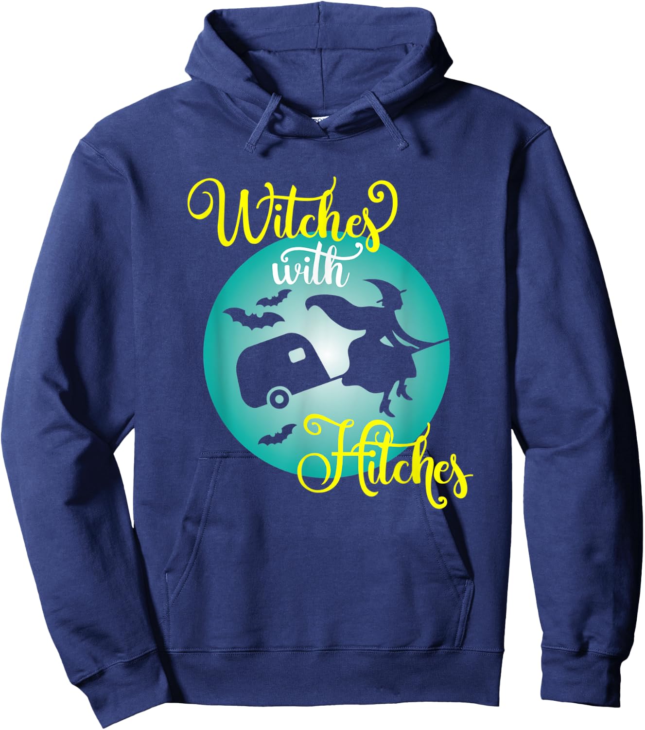 Witches with Hitches Funny Halloween Trailer Camping Hoodie - Hoodie | Navy