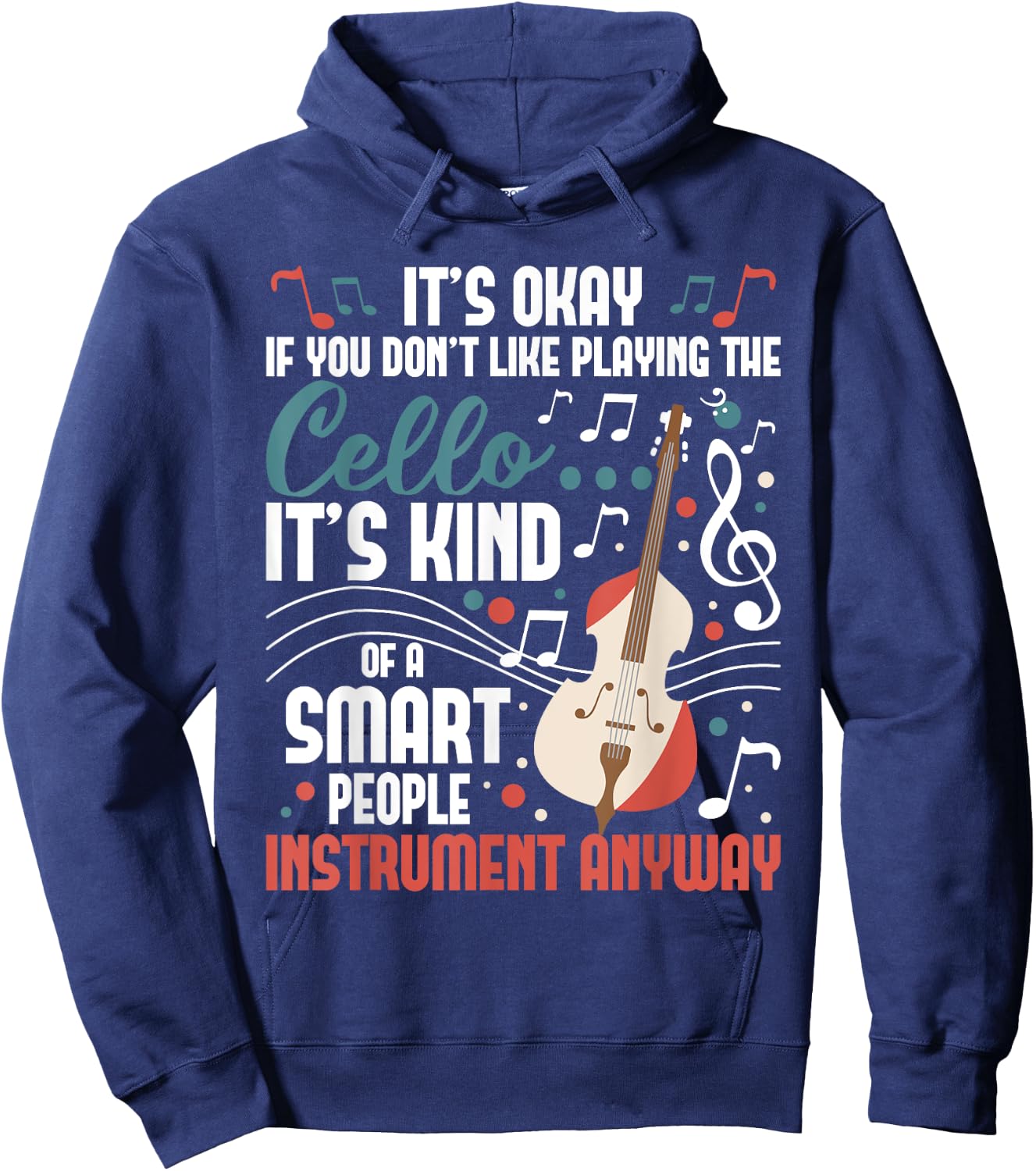 Cello Smart People Instrument Cellist Orchestra Musician Hoodie - Hoodie | Navy