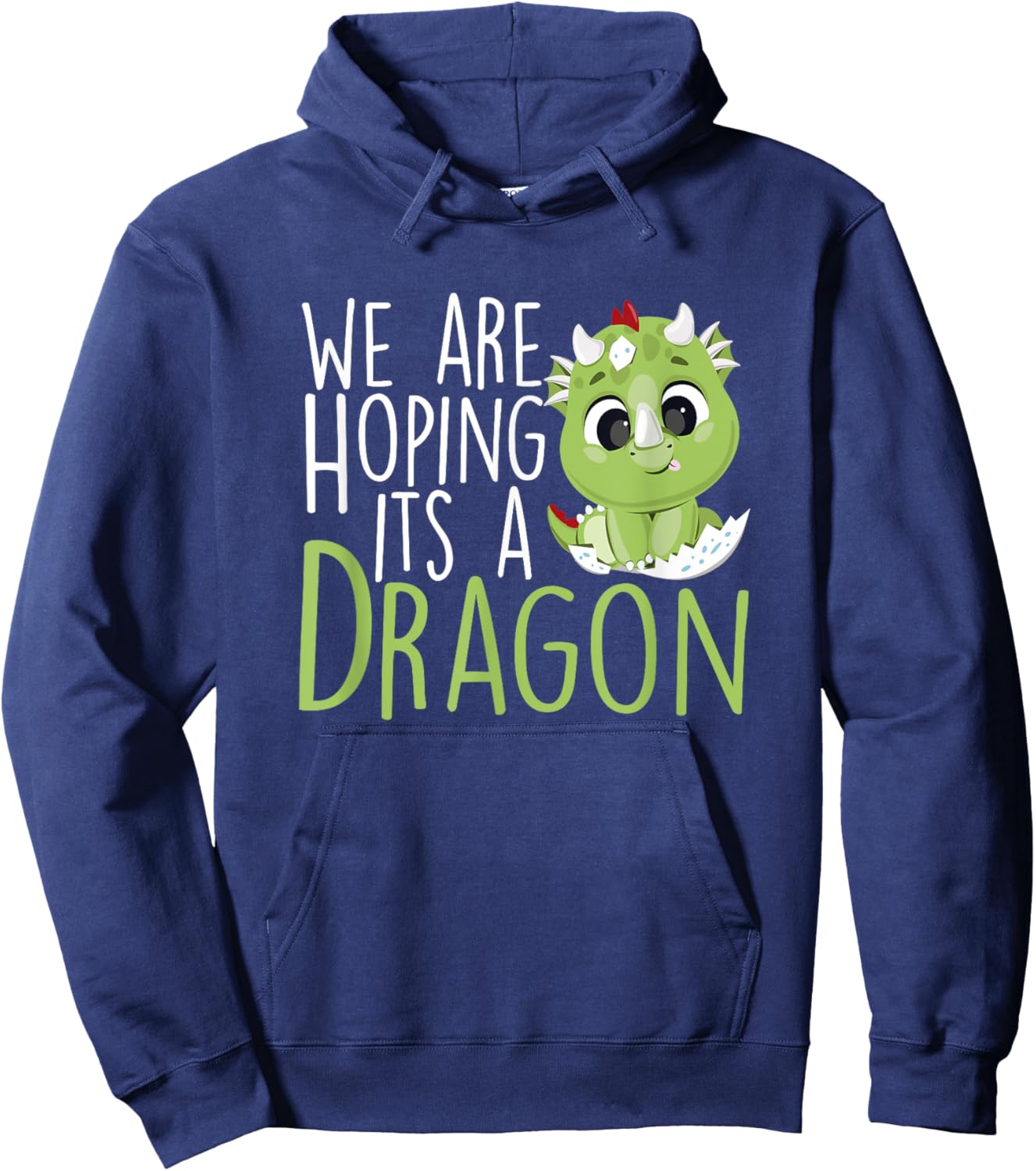 We are hoping its a Dragon Baby Announcement Funny Pregnancy Hoodie - Hoodie | Navy