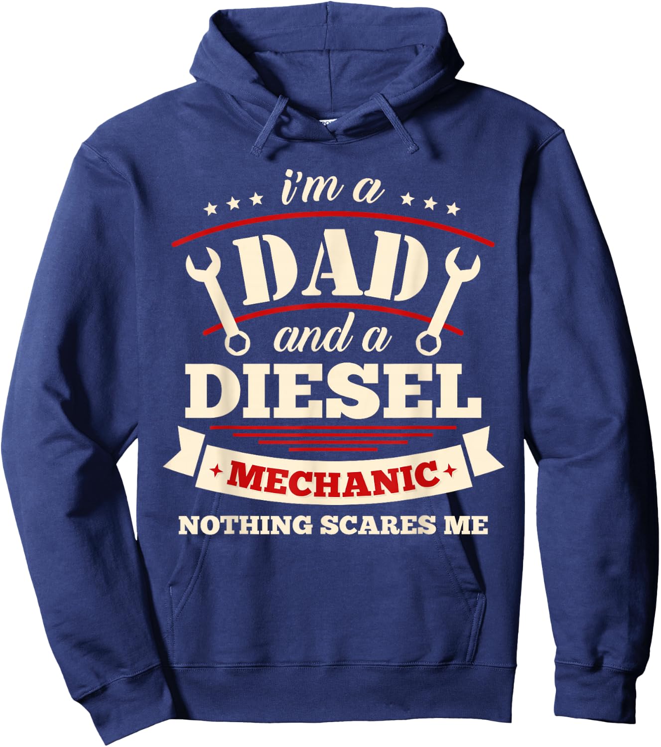 I'm A Dad And Diesel Mechanic Funny Father Mechanic Hoodie - Hoodie | Navy