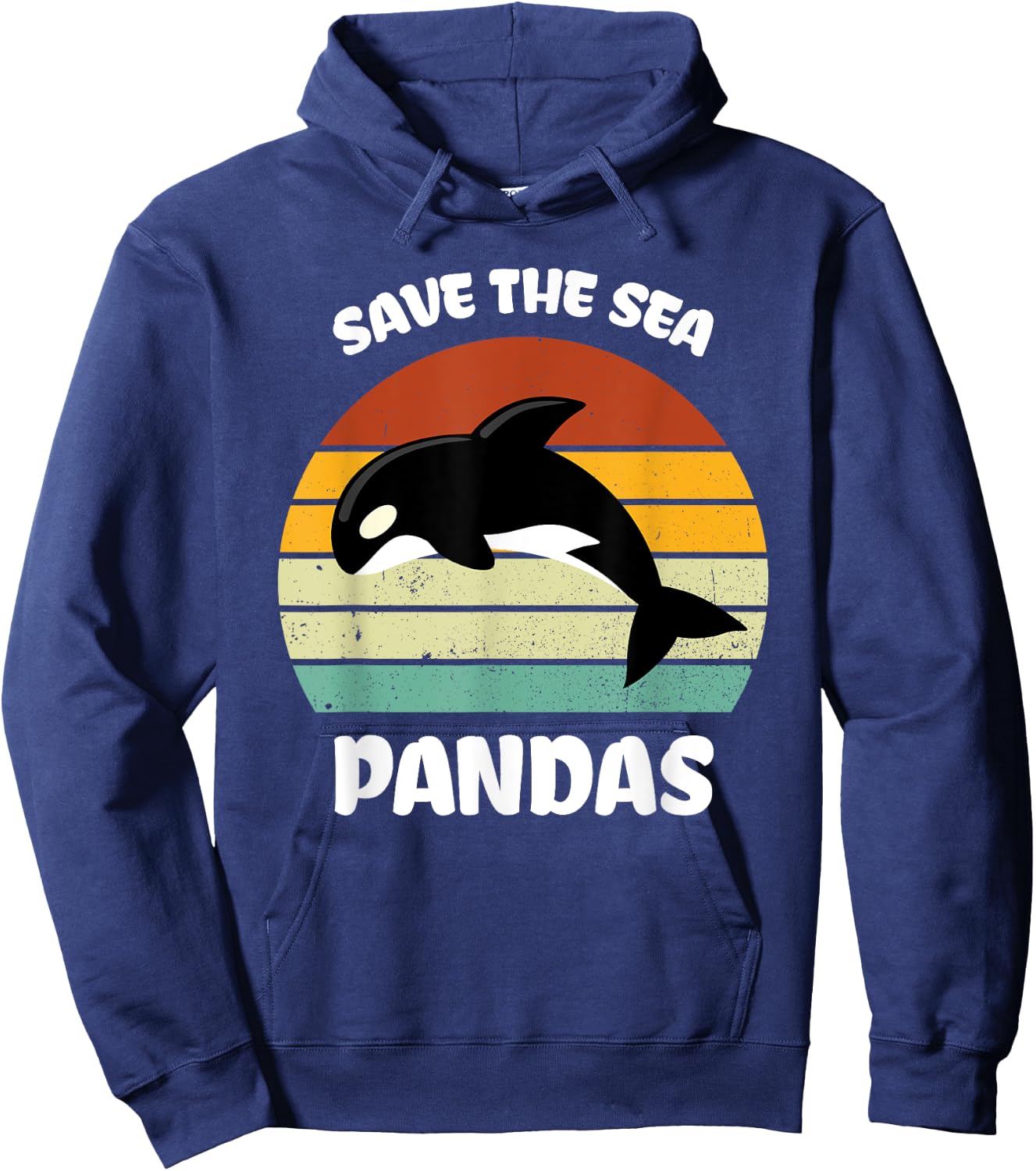 Funny Killer Whale Orca Dolphin Save the sea pandas Ocean Hoodie - Hoodie | Navy