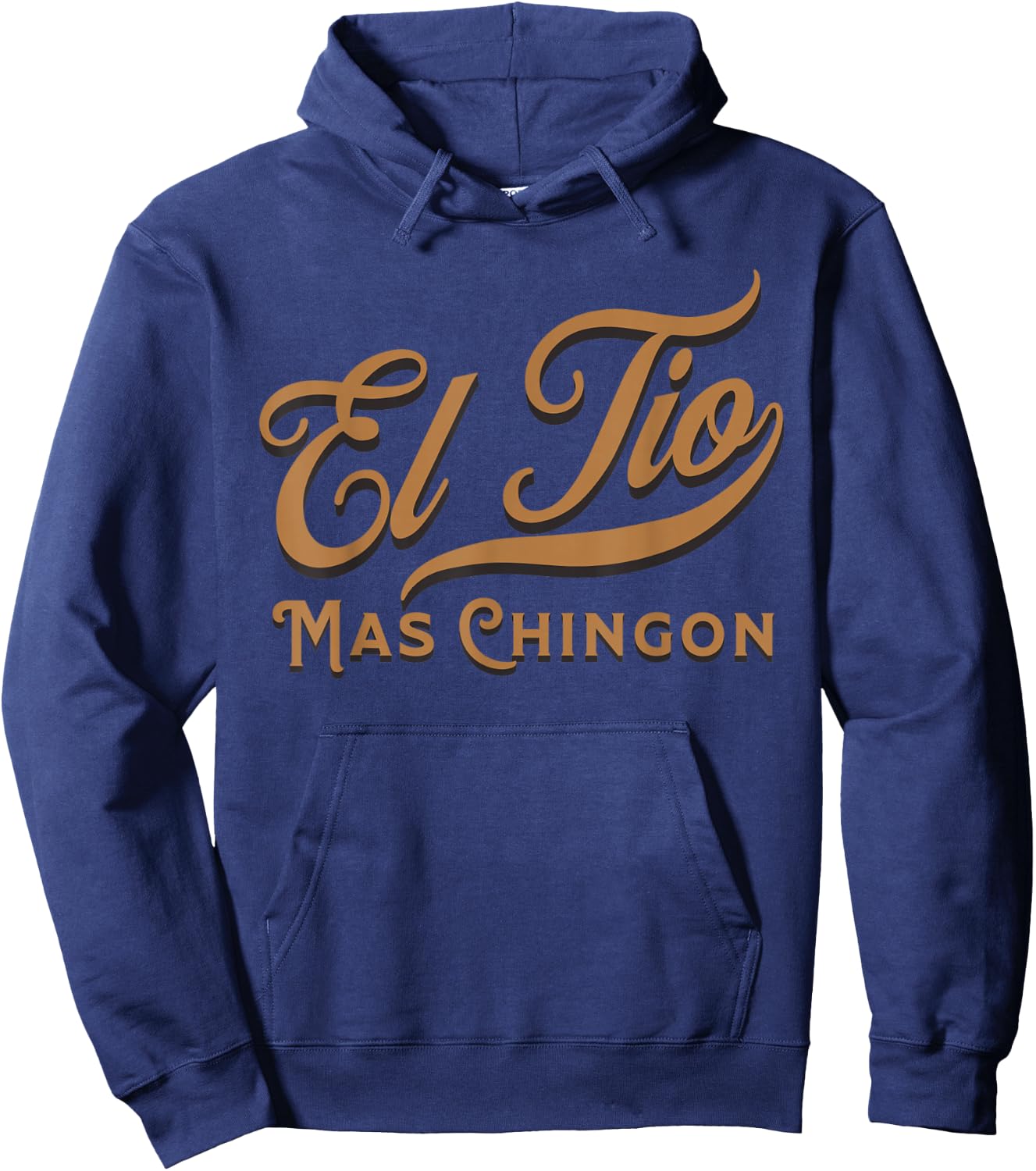 El Tio Mas Chingon Hoodie - Hoodie | Navy