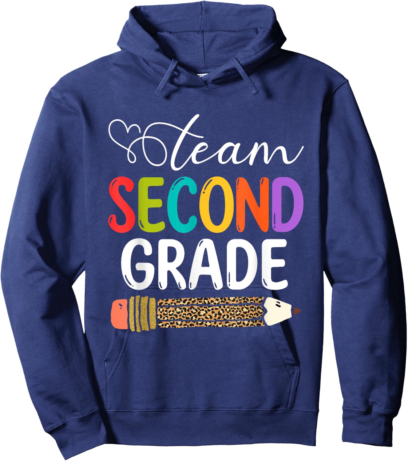 Team Second Grade Leopard Pencil 2nd Grade Teacher Student Hoodie - Hoodie | Navy