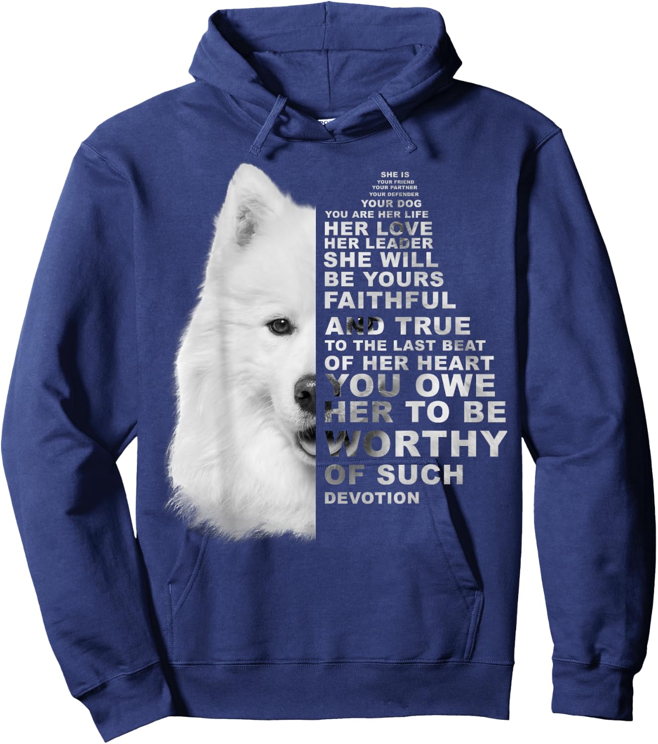 She Is Your Friend Your Partner Your Dog Samoyed Dogs Hoodie - Hoodie | Navy