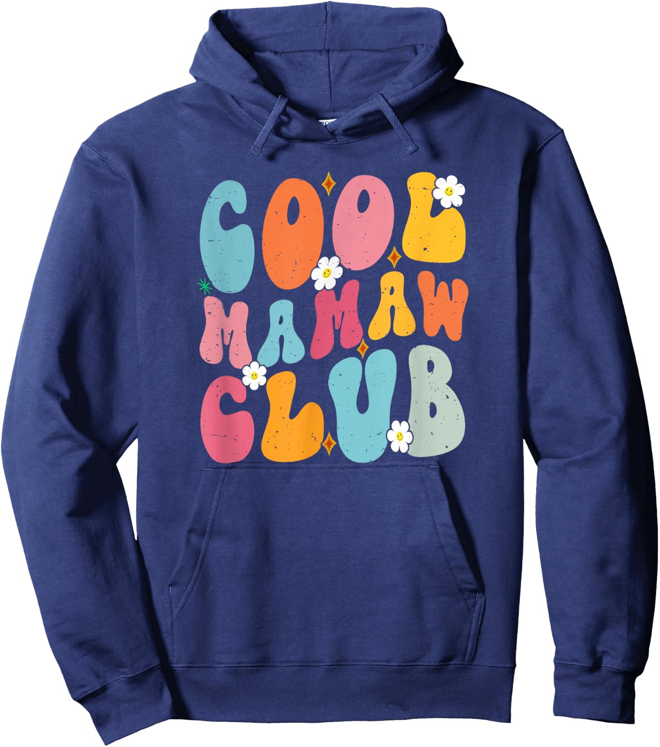 Cool Mamaw Club Mother's Day Groovy Retro Best Mom Ever Hoodie - Hoodie | Navy