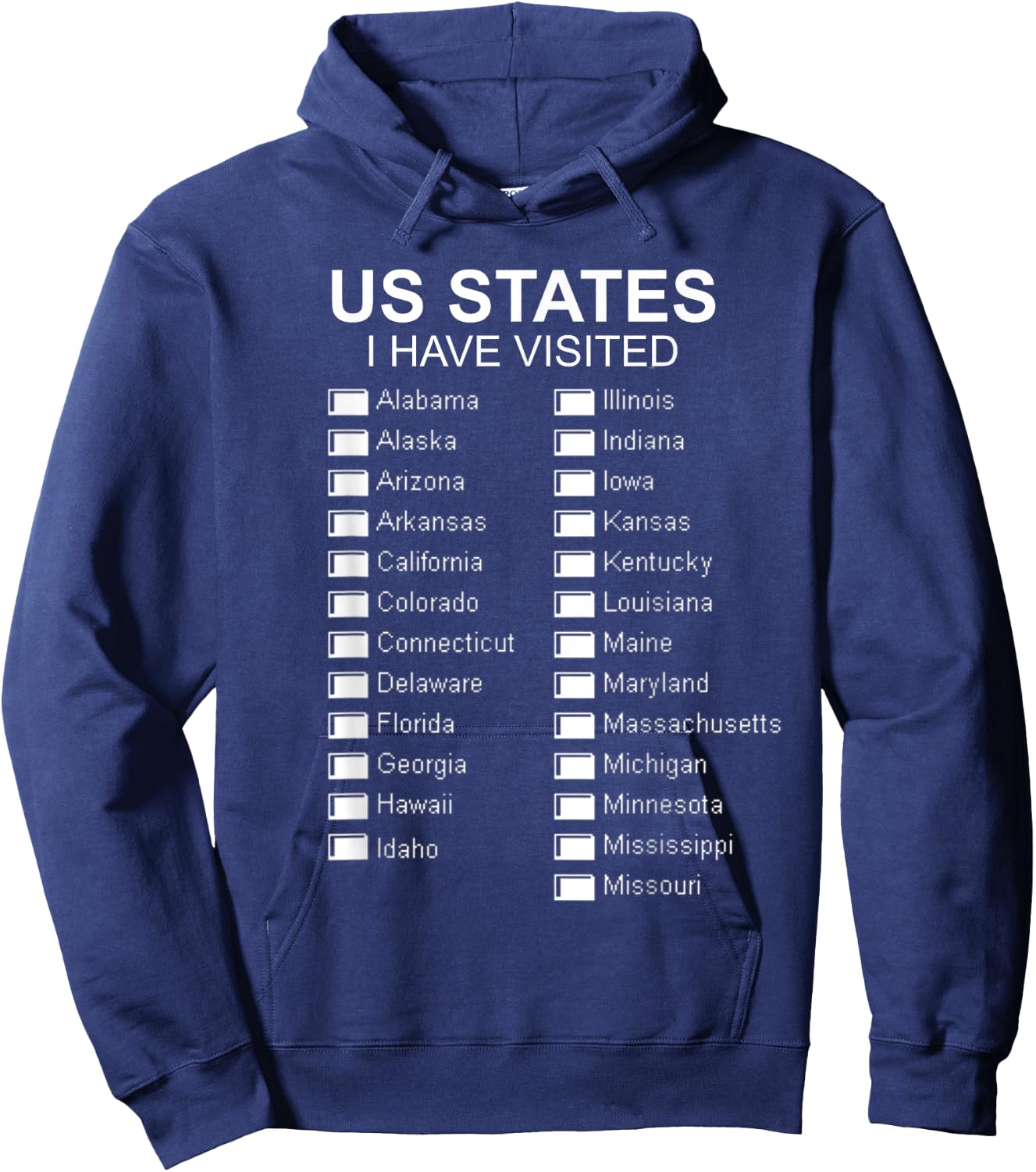 US States I Have Visited All 50 States Travel Bucket List Hoodie - Hoodie | Navy