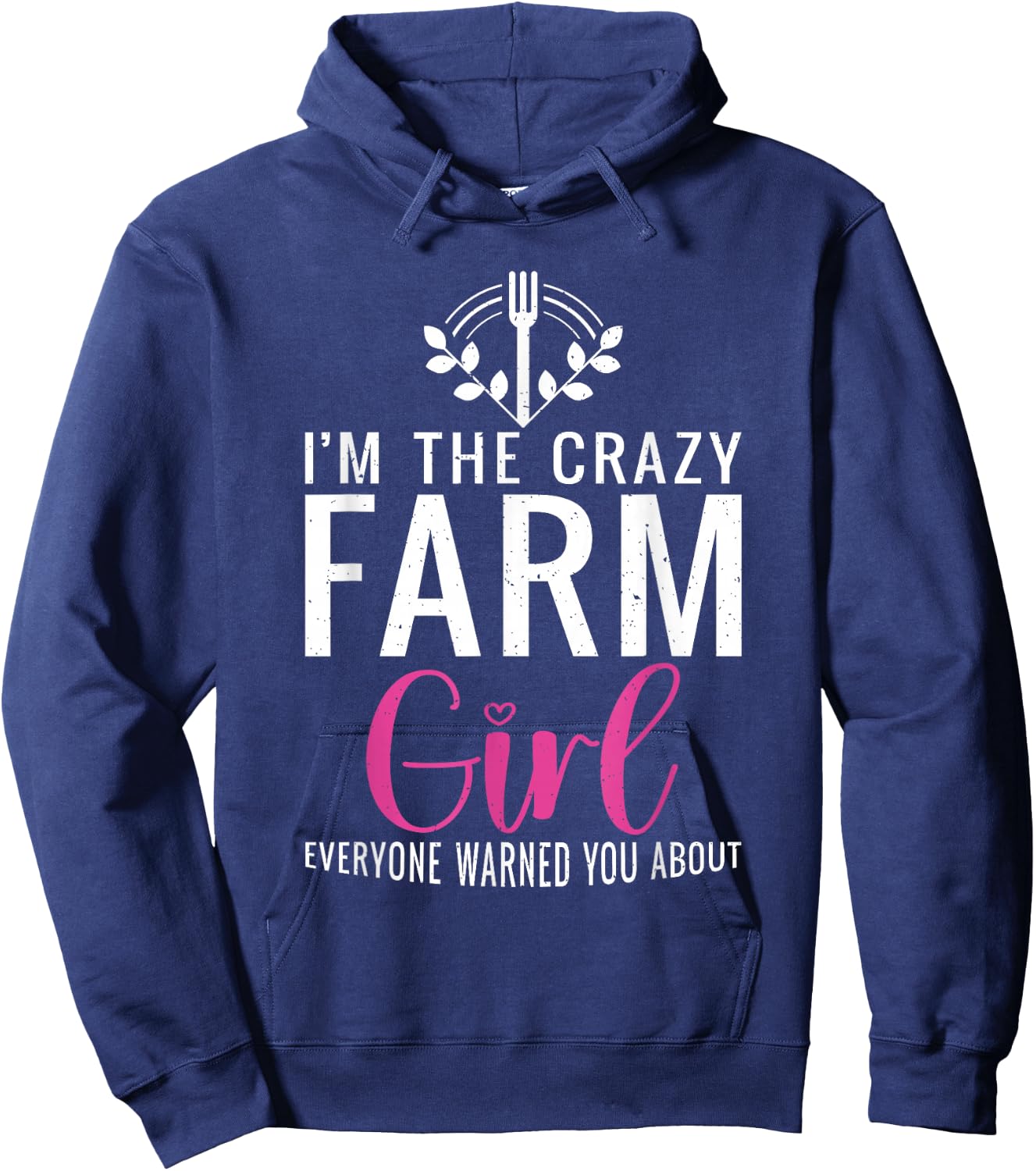 Im the crazy Farmer Girl Farm Lover Farming Hoodie - Hoodie | Navy