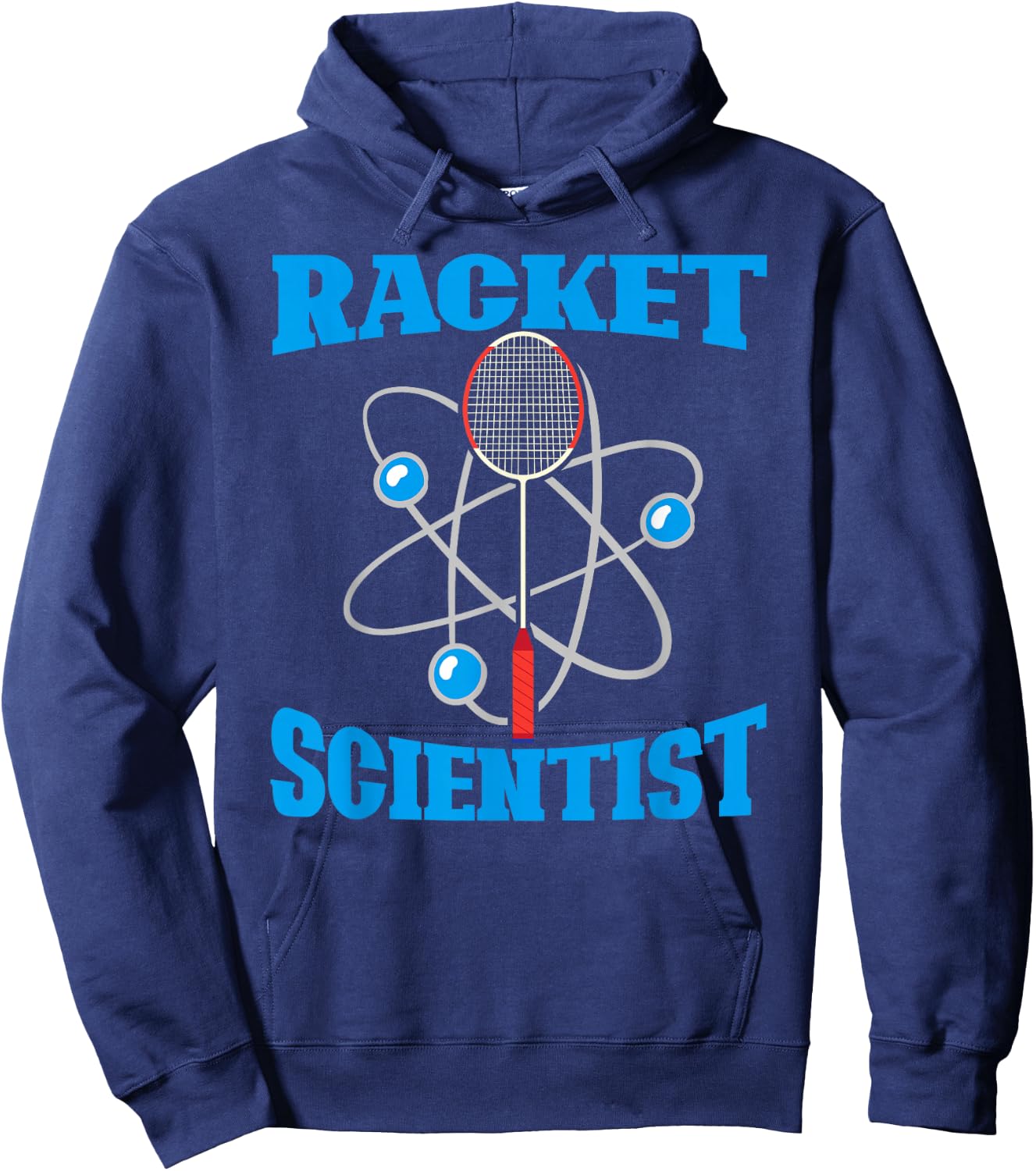 Racket Scientist Funny Badminton Sports Player Coach Graphic Hoodie - Hoodie | Navy