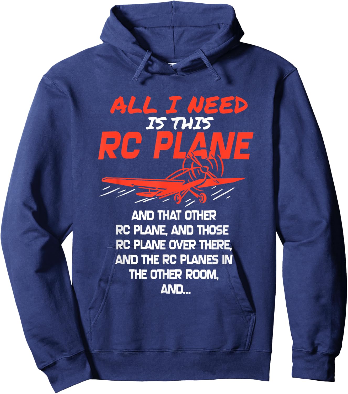 The Only Thing I Need Is This RC Plane Hoodie - Hoodie | Navy