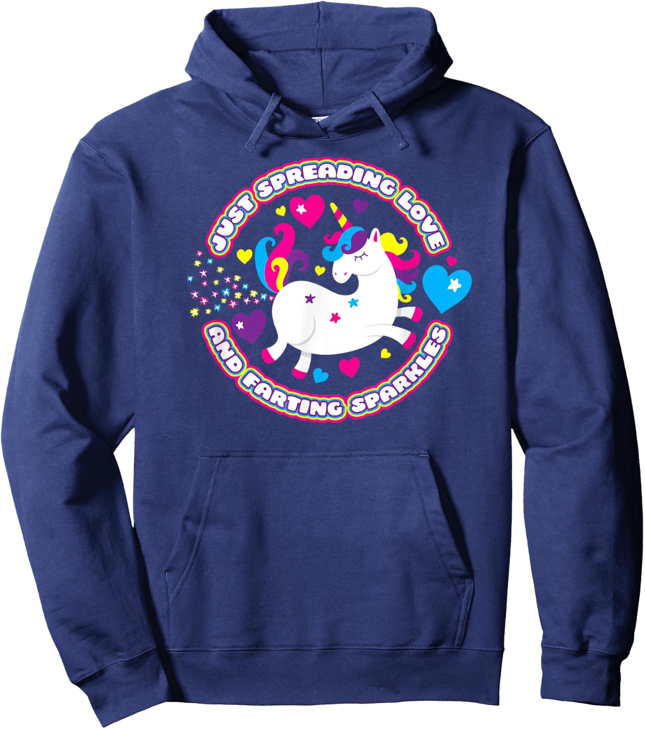 Unicorn Fart Shirt Just Spreading Love and Farting Sparkles Hoodie - Hoodie | Navy