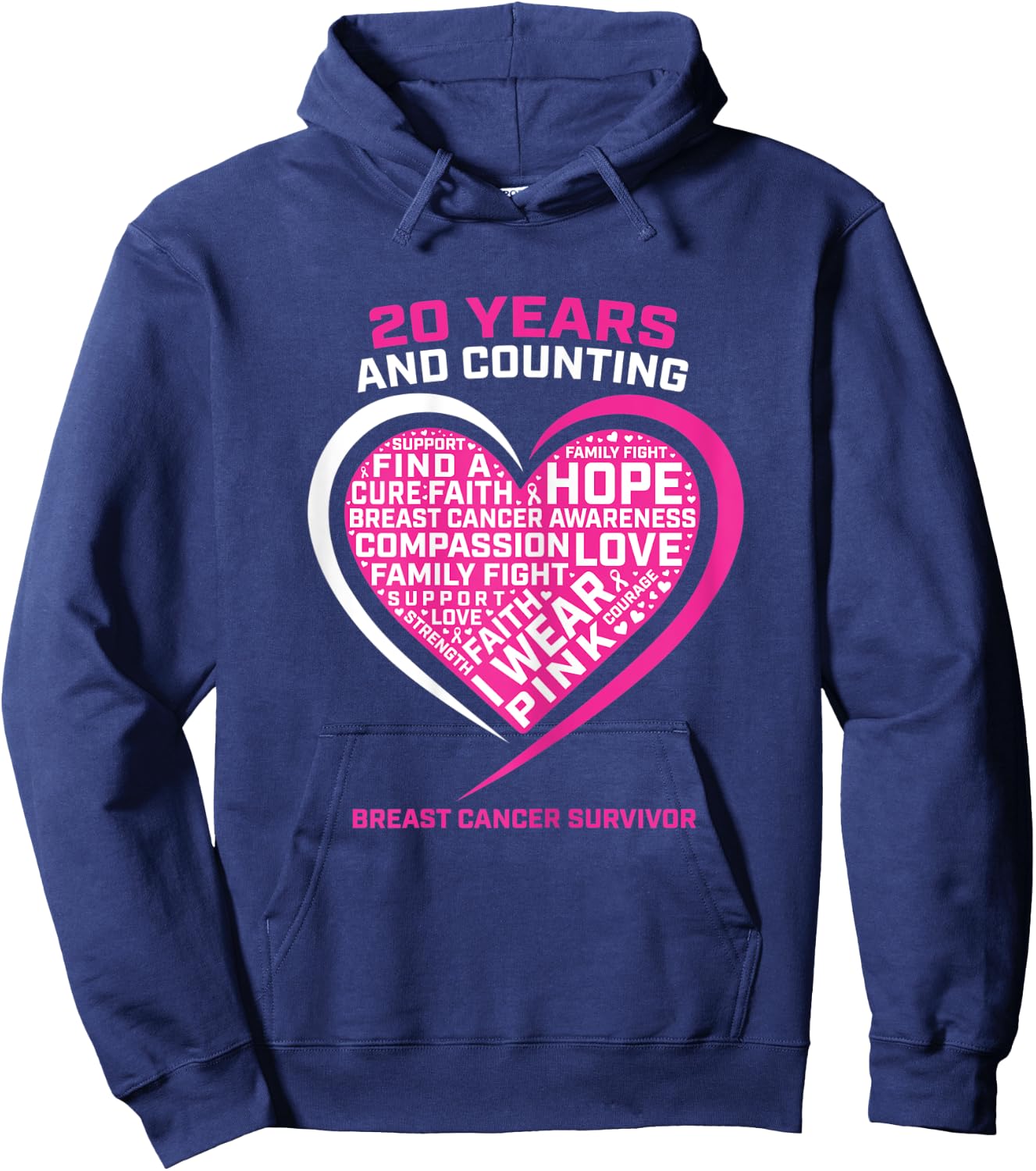 20 Year Cancer Free Breast Cancer Survivor Awareness Graphic Hoodie - Hoodie | Navy