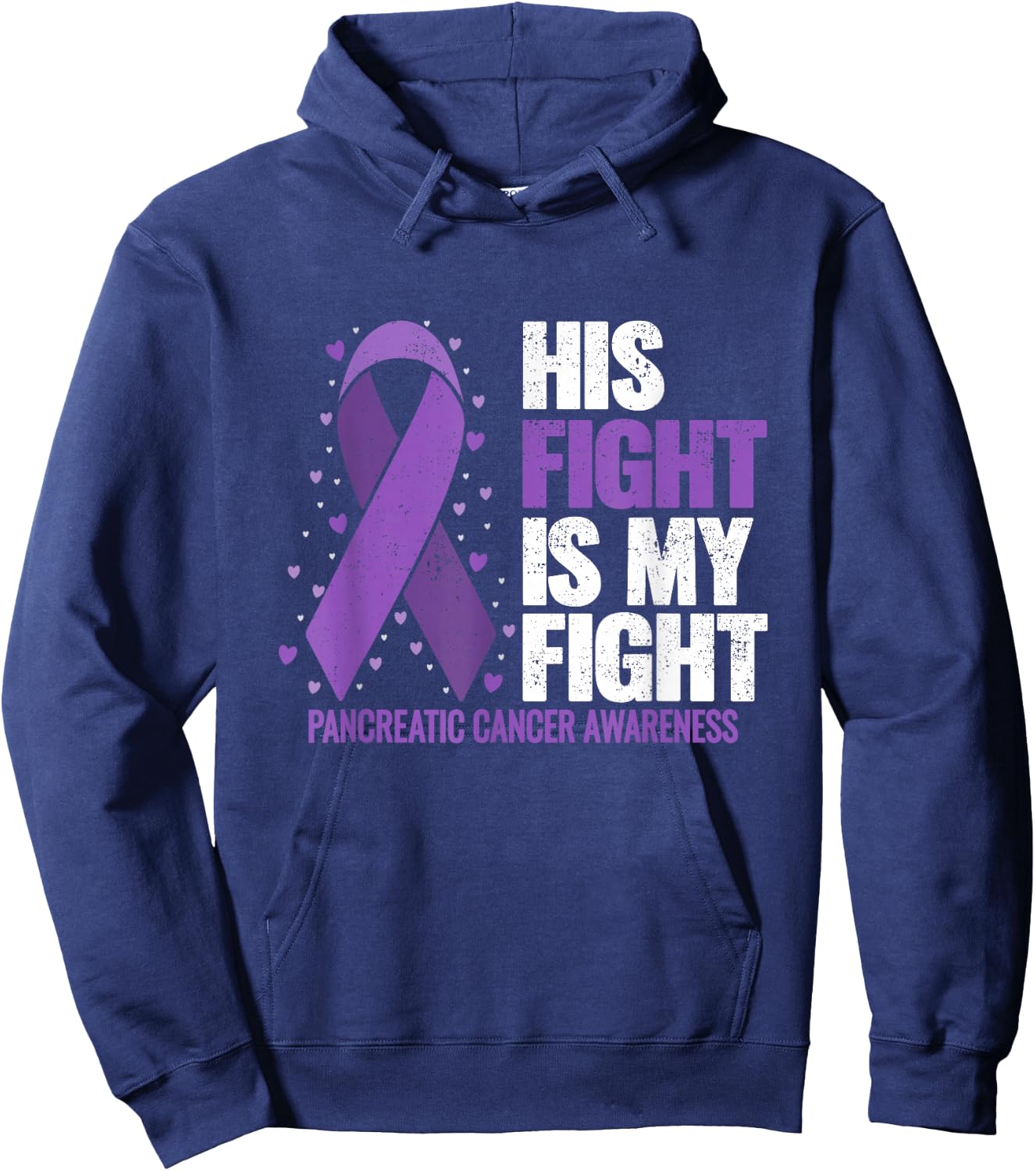 His Fight is my Fight Pancreatic Cancer Awareness Hoodie - Hoodie | Navy