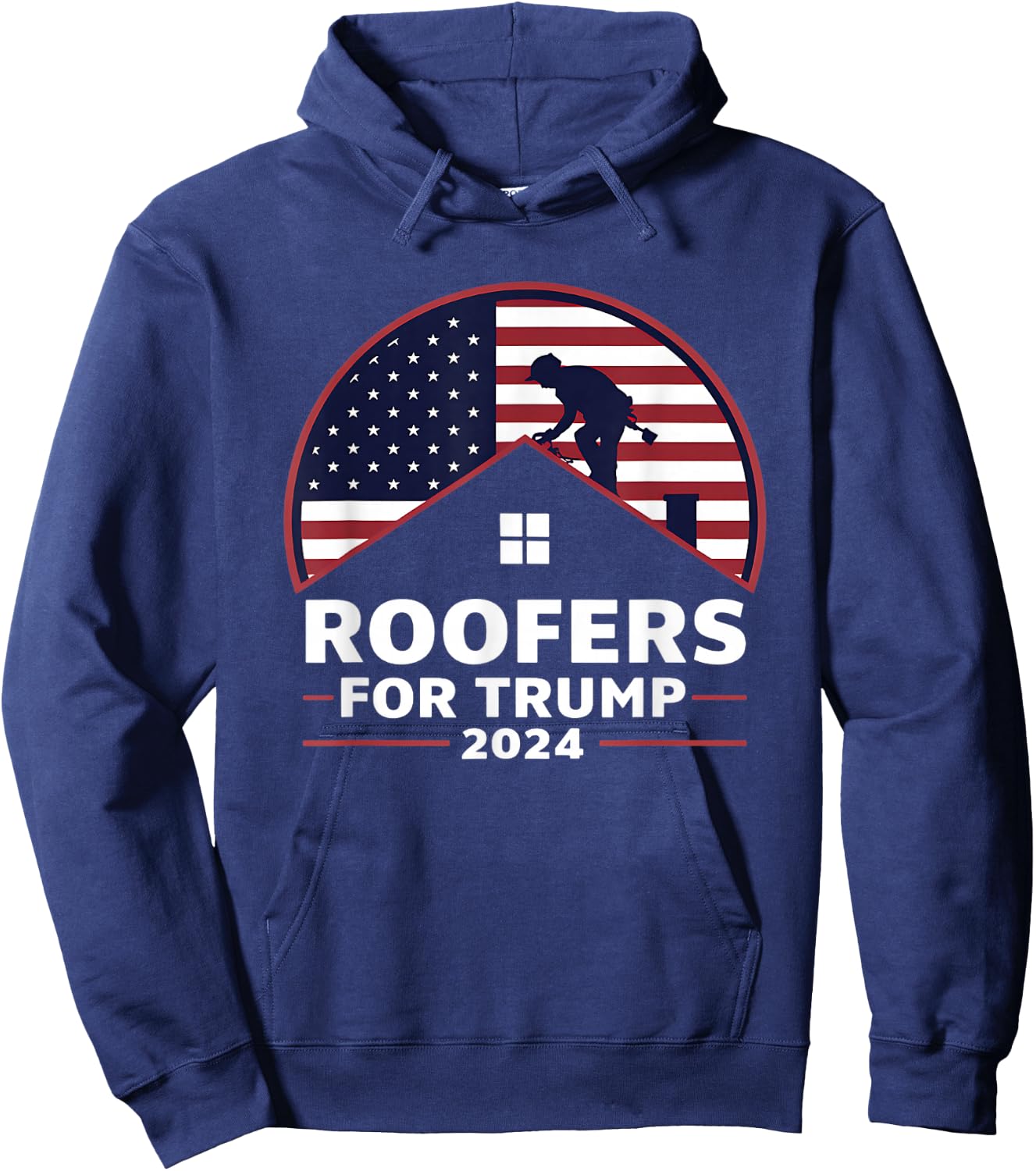Roofers for Trump 2024 Supporter Hoodie - Hoodie | Navy