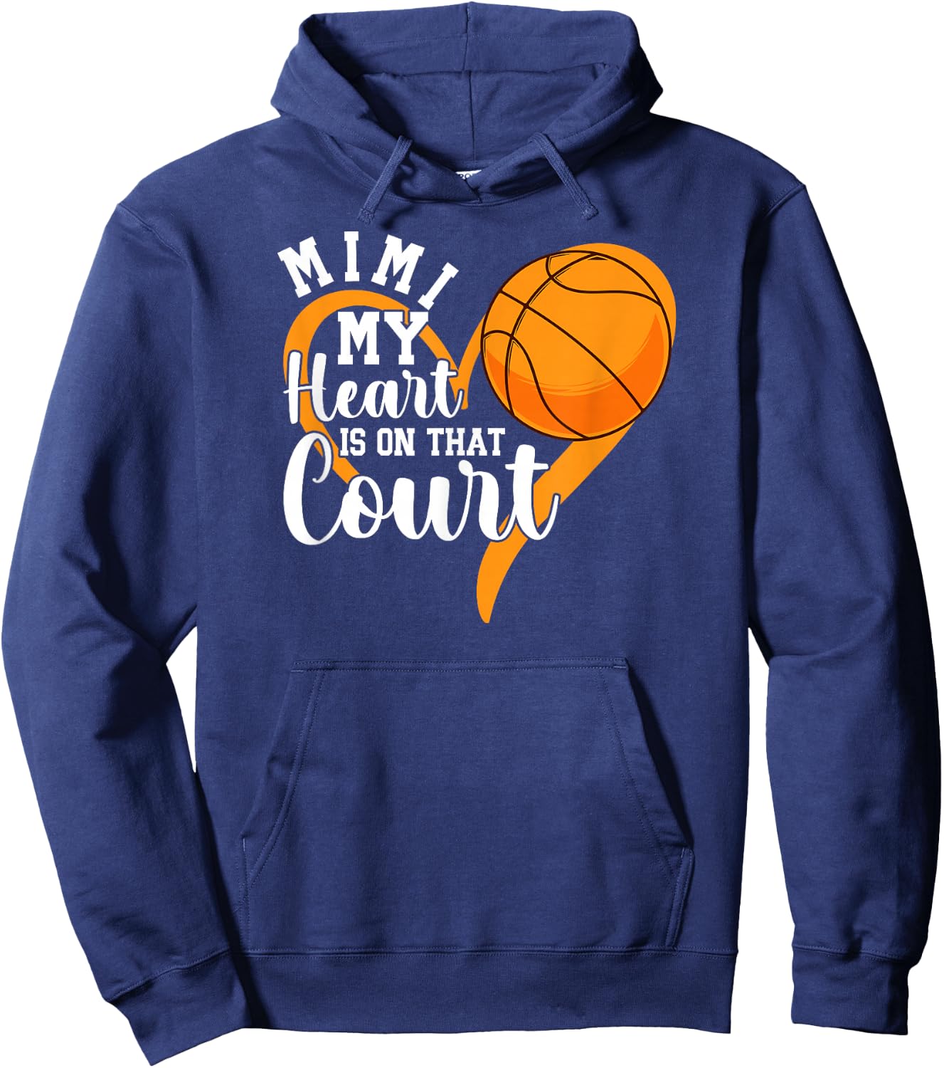 On That Court Basketball Mimi Of A Basketball Player Hoodie - Hoodie | Navy