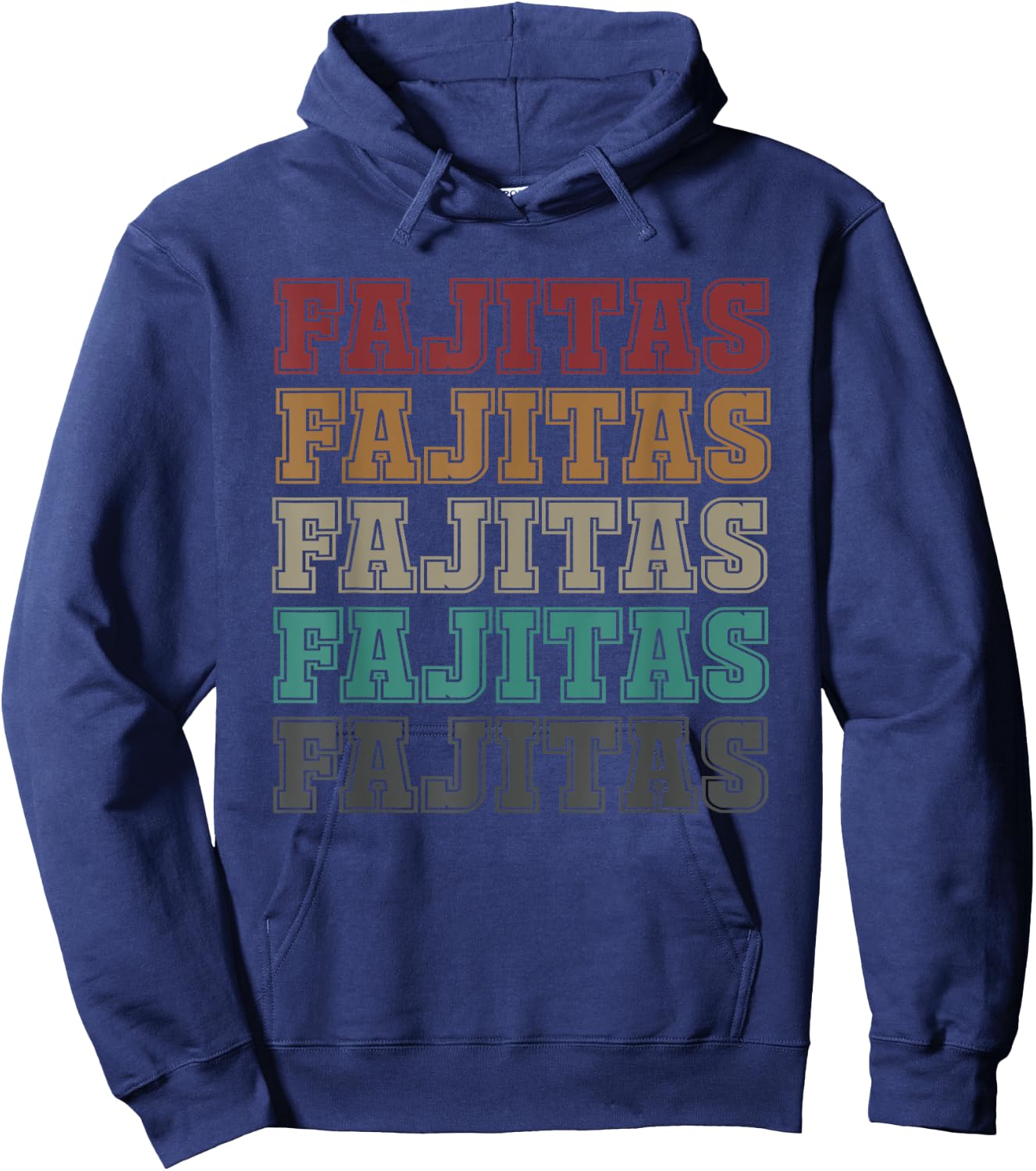 Great Fajita Design For Cinco De Mayo Mexico Lovers Hoodie - Hoodie | Navy