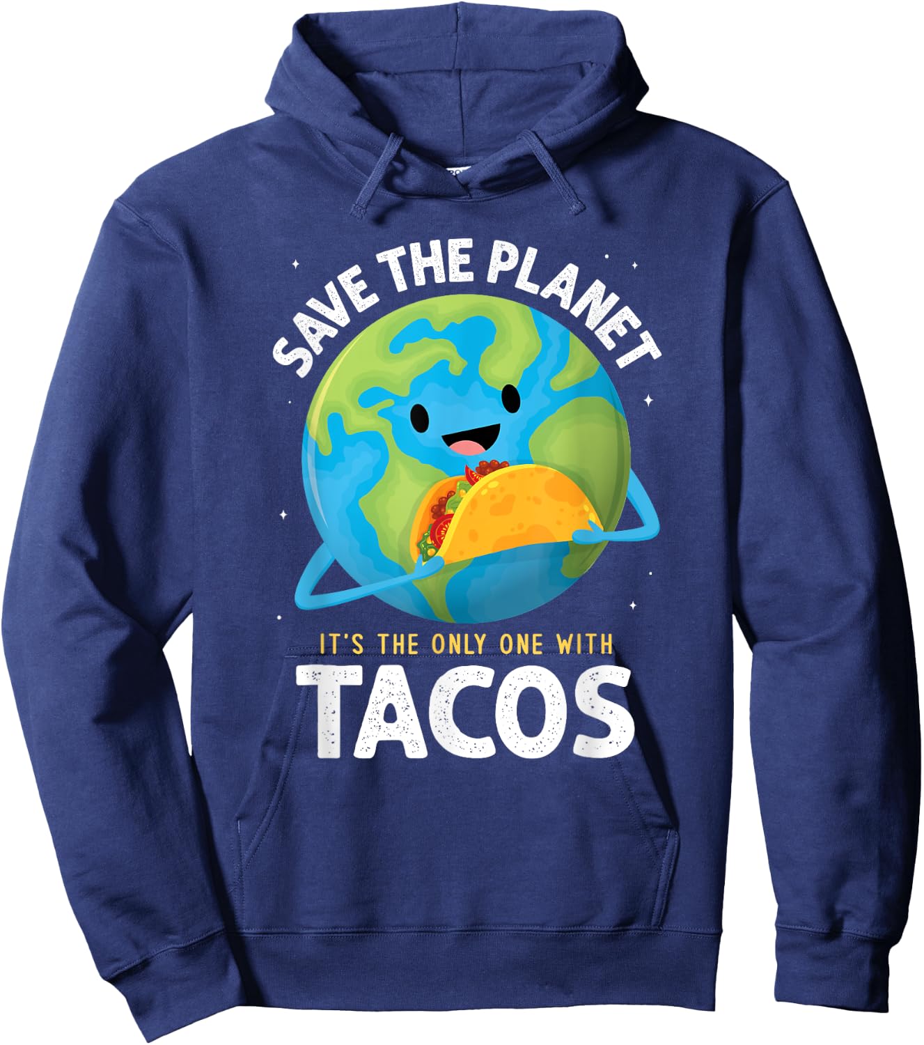 Save the Planet Its the Only One with Tacos Earth Day kids Hoodie - Hoodie | Navy