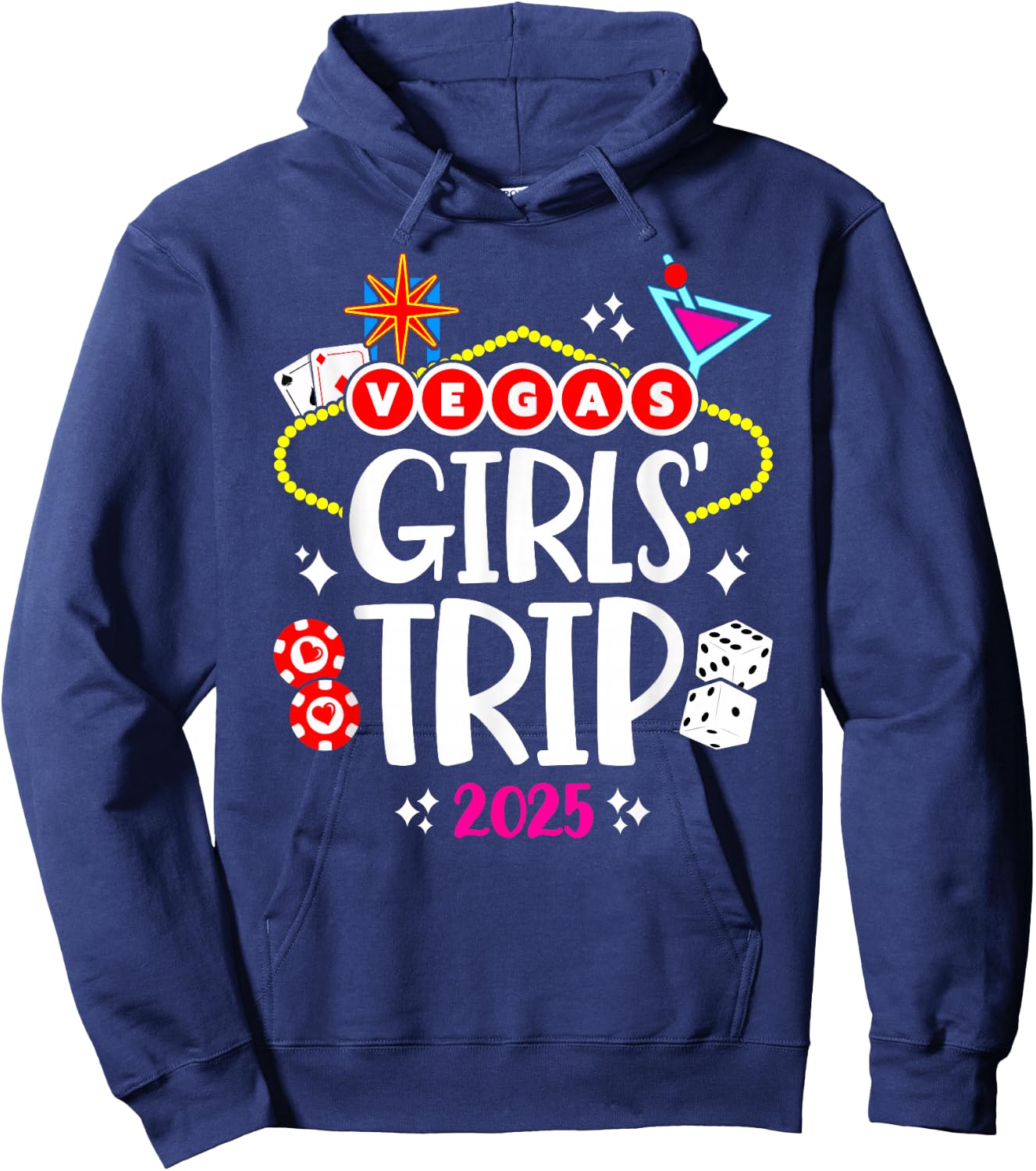 Girls Trip Vegas - Las Vegas 2025 - Vegas Girls Trip 2025 Hoodie - Hoodie | Navy