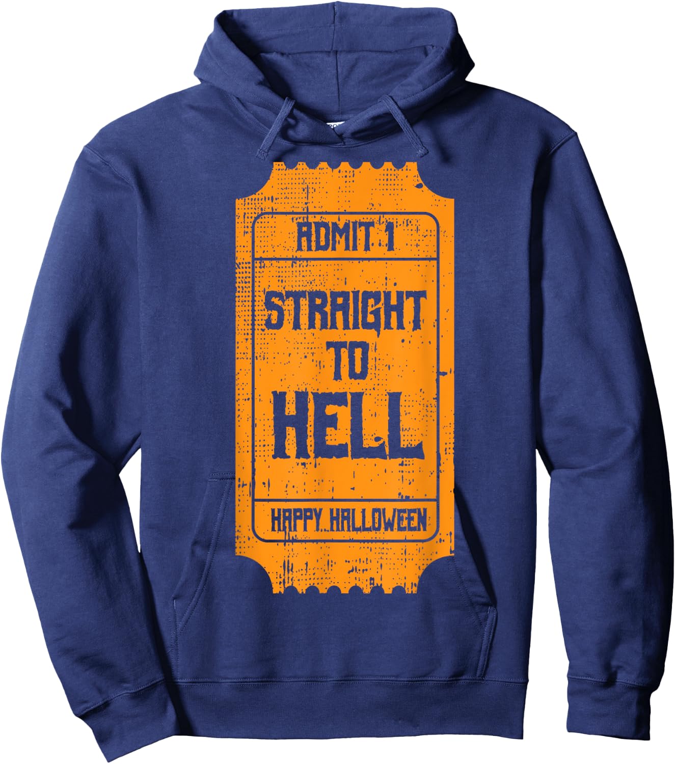 TO HELL Movie Ticket Costume Easy Halloween Gifts Hoodie - Hoodie | Navy