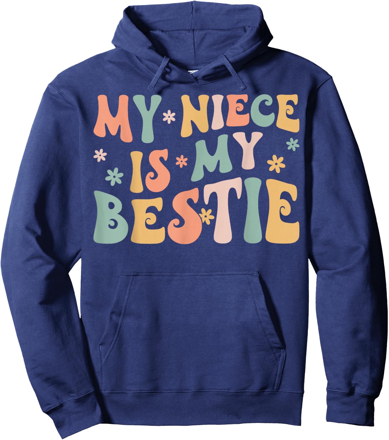 Groovy My Niece is My Bestie Aunt and Niece Matching Hoodie - Hoodie | Navy
