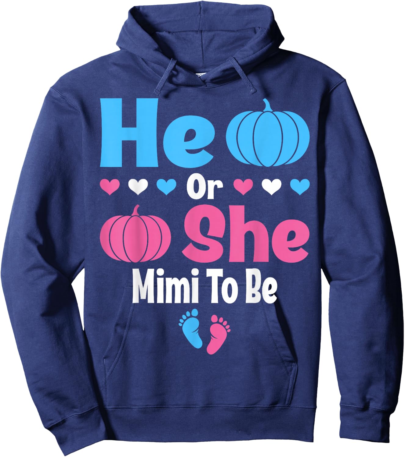 He Or She Mimi To Be Pumpkin Baby Gender Reveal Halloween Hoodie - Hoodie | Navy