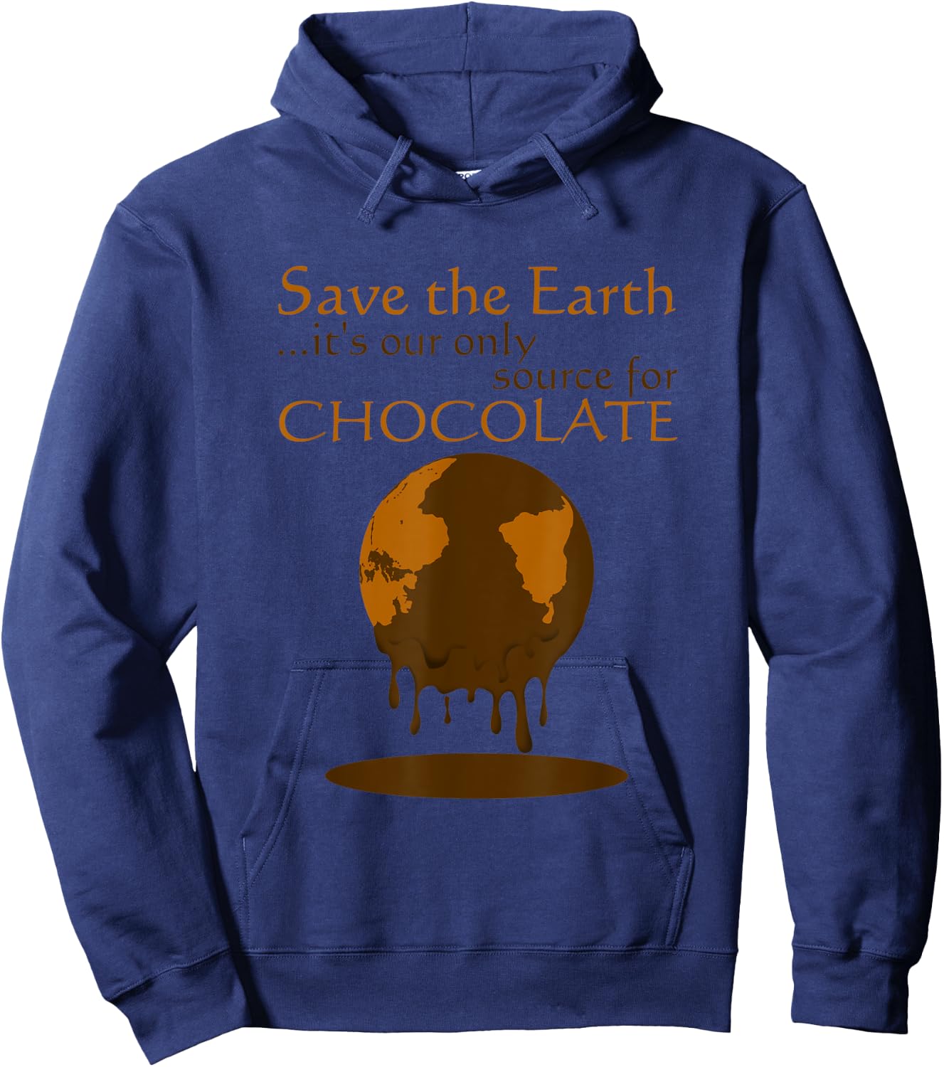 It's Our Only Source For Chocolate Quote Hoodie - Hoodie | Navy