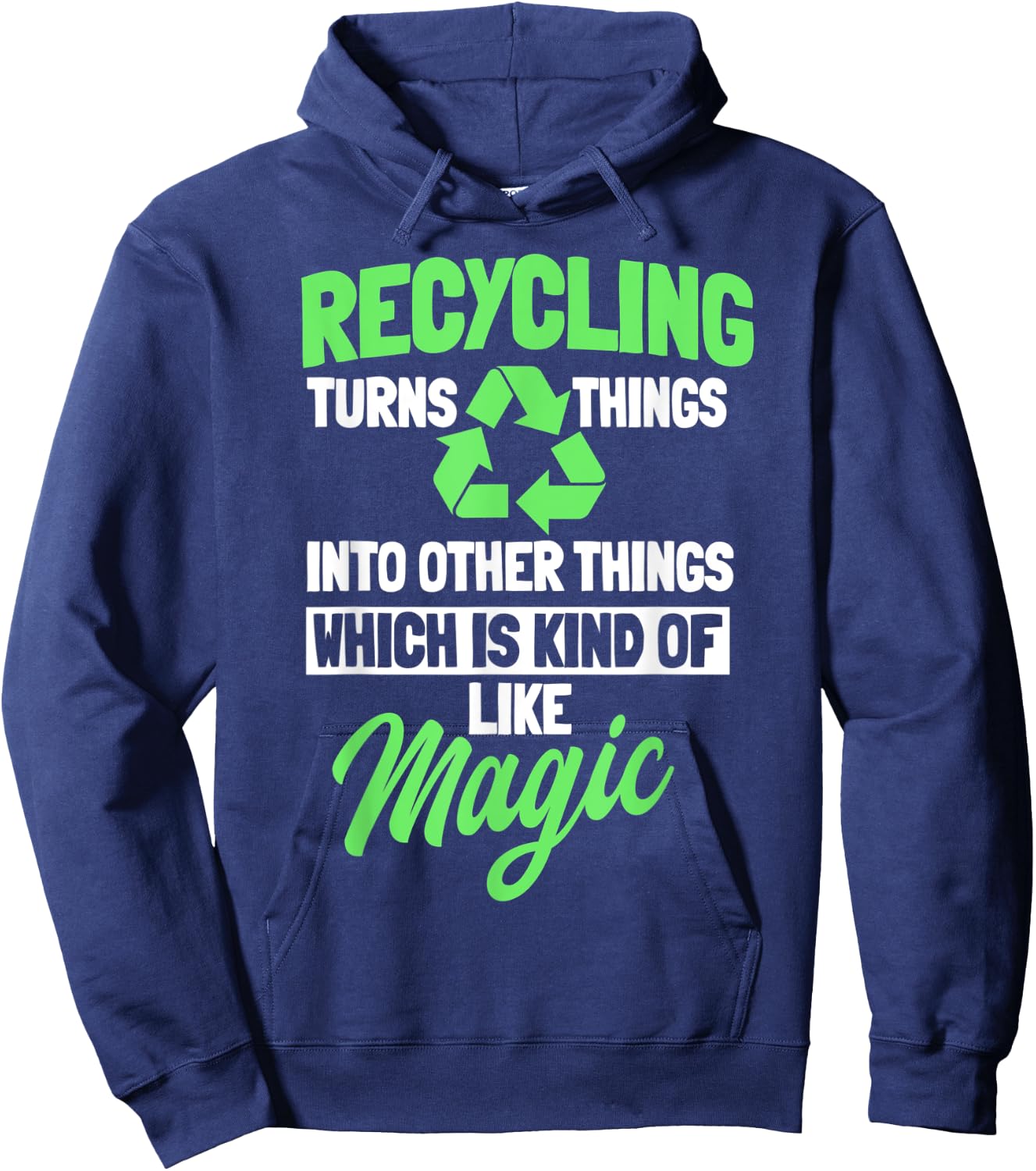 Recycling Logo Environmentalist Recycle Earth Day Nature Hoodie - Hoodie | Navy