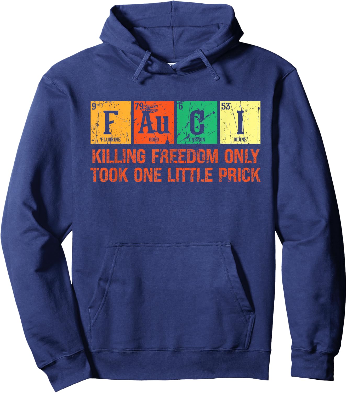 Killing Freedom Only Took One Little Prick Vintage Chemistry Hoodie - Hoodie | Navy