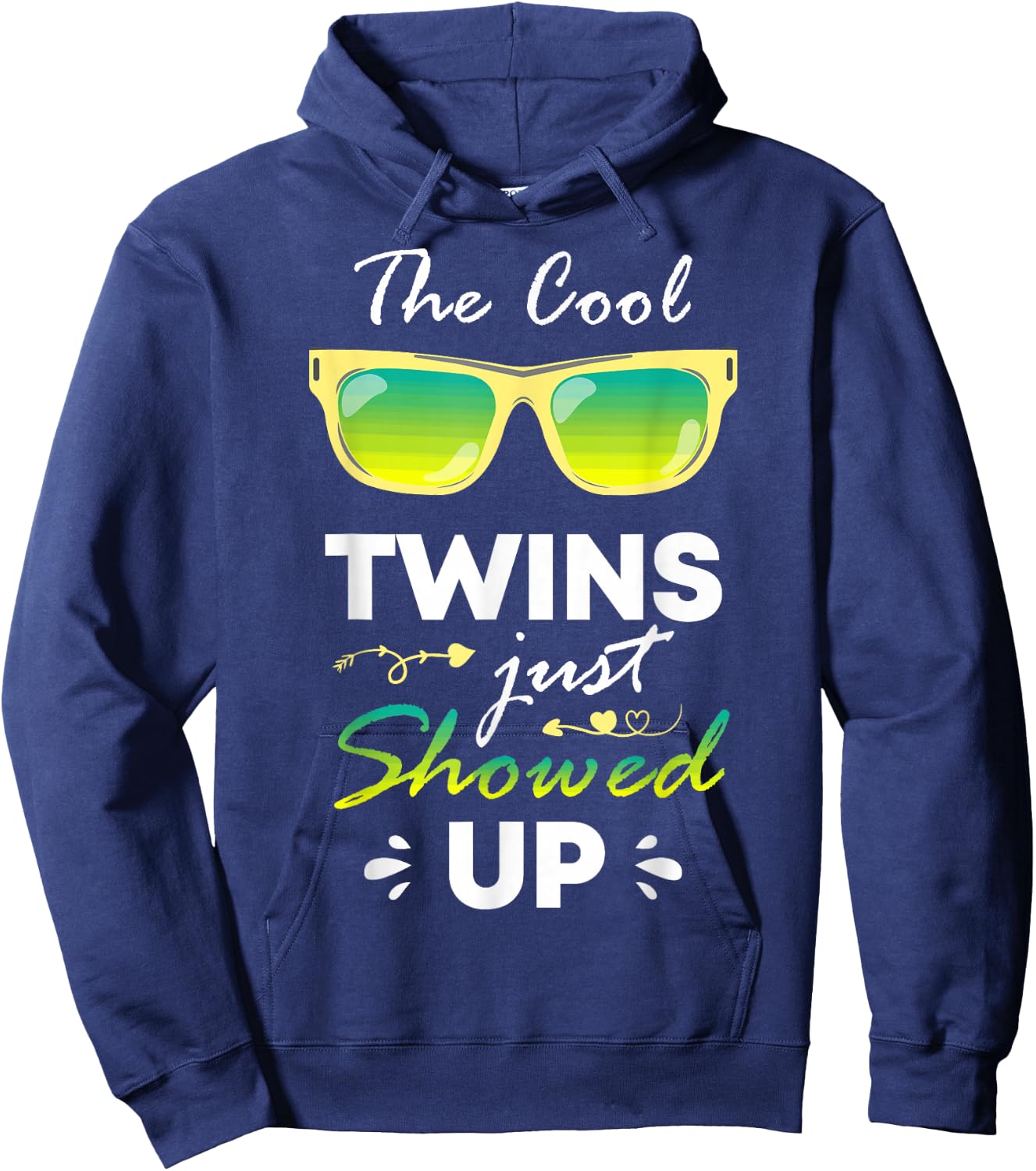 The Cool Twins Just Showed Up Twins Cool Twins Twin Day Hoodie - Hoodie | Navy