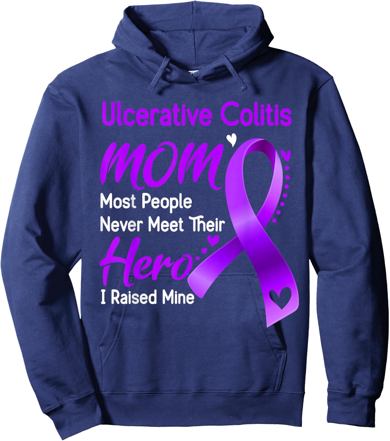 Ulcerative Colitis Mom I Raised Mine Hoodie - Hoodie | Navy