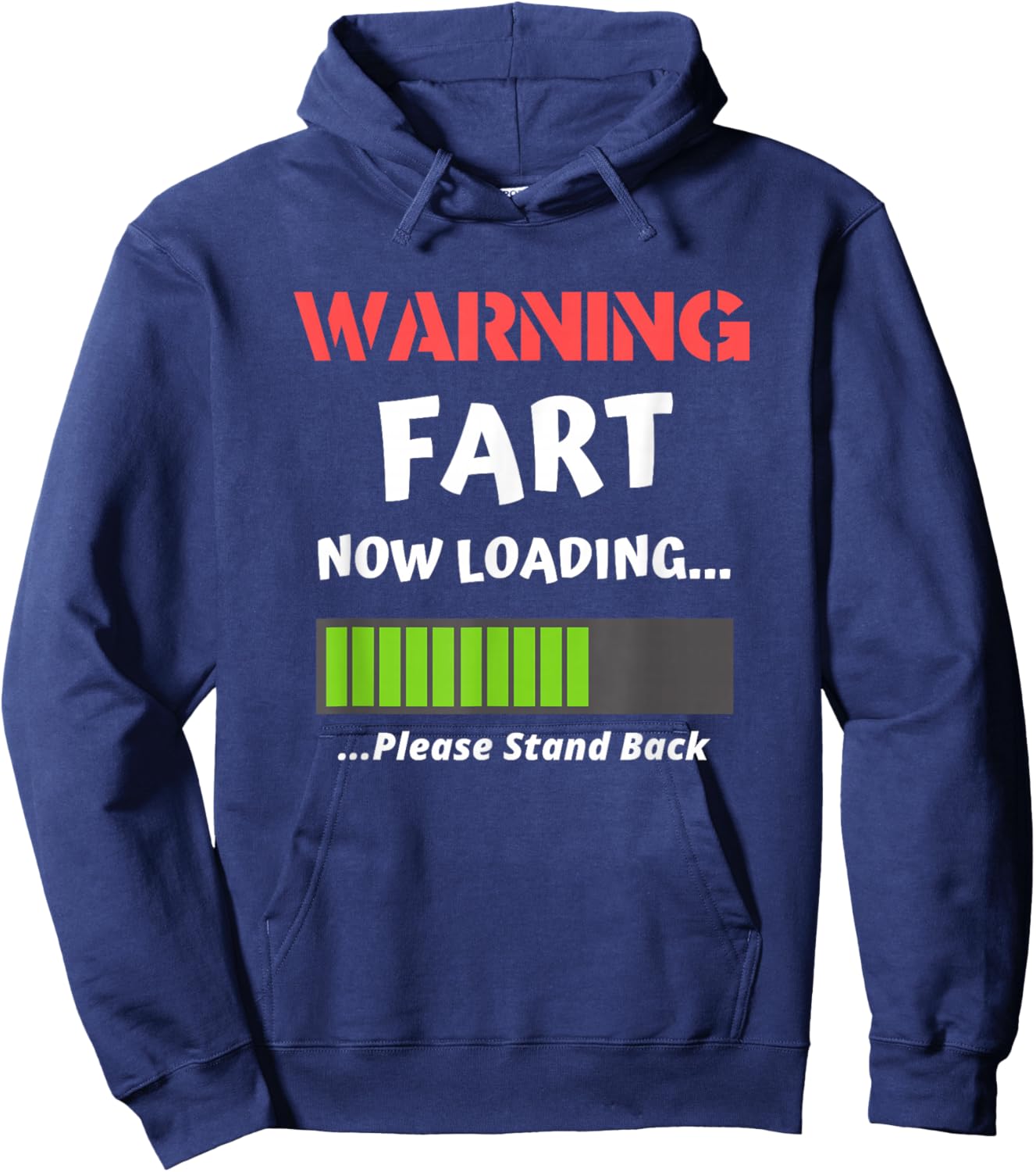 Fart Humor Present Warning Fart Now Loading Funny Hoodie - Hoodie | Navy