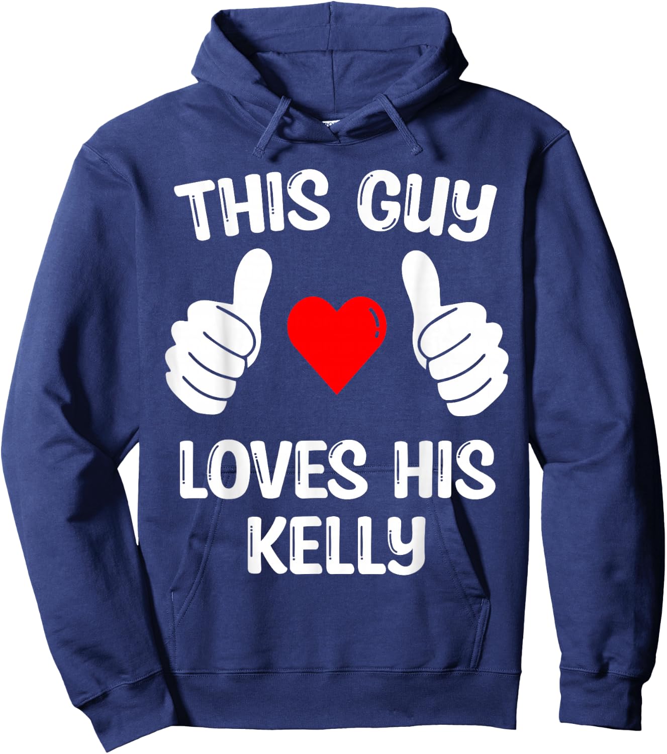 This Guy Loves His Kelly Girlfriend Wife Valentine's Day Hoodie - Hoodie | Navy