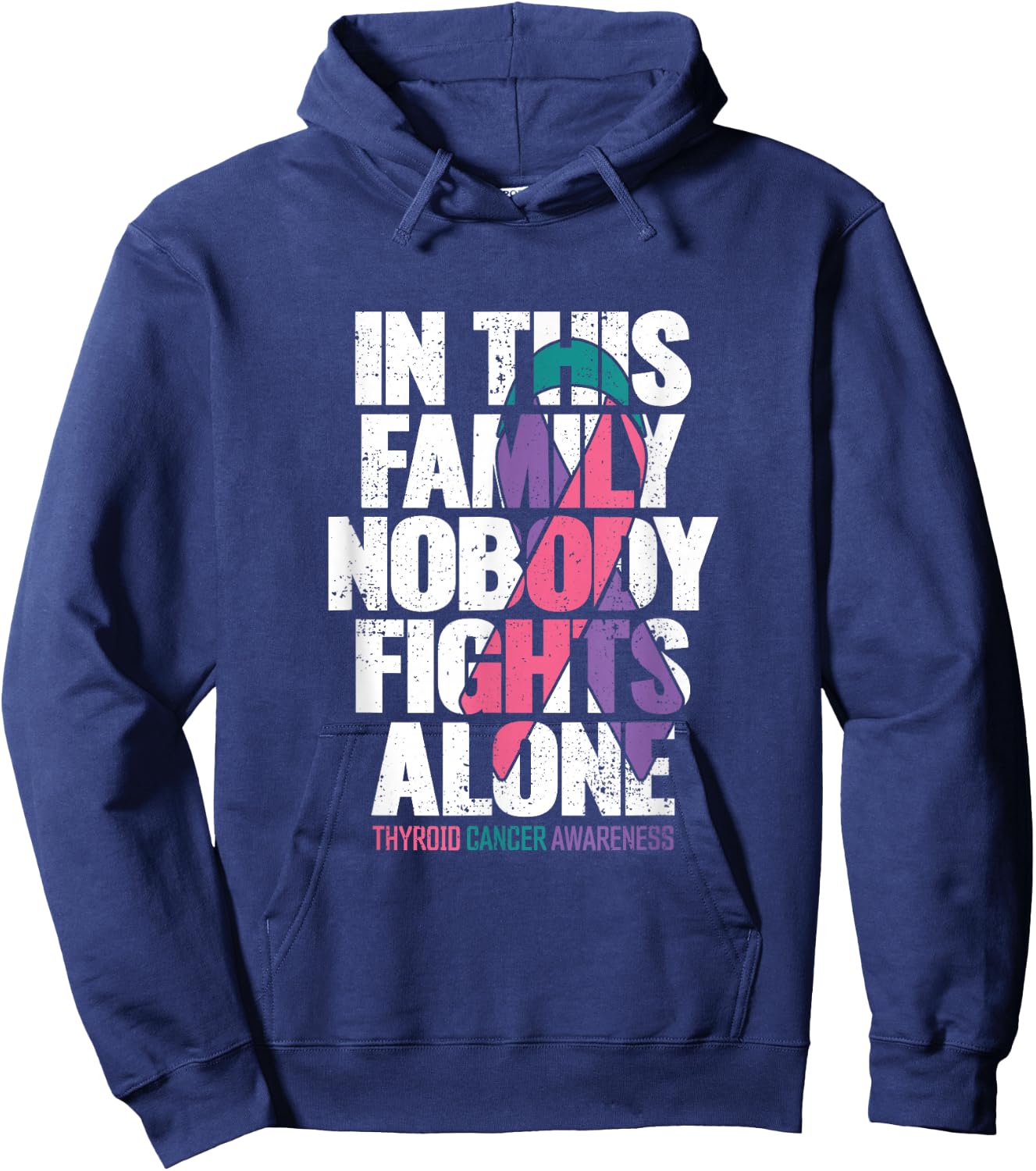 Thyroid Cancer Shirt Support Family Thyroid Cancer Awareness Hoodie - Hoodie | Navy