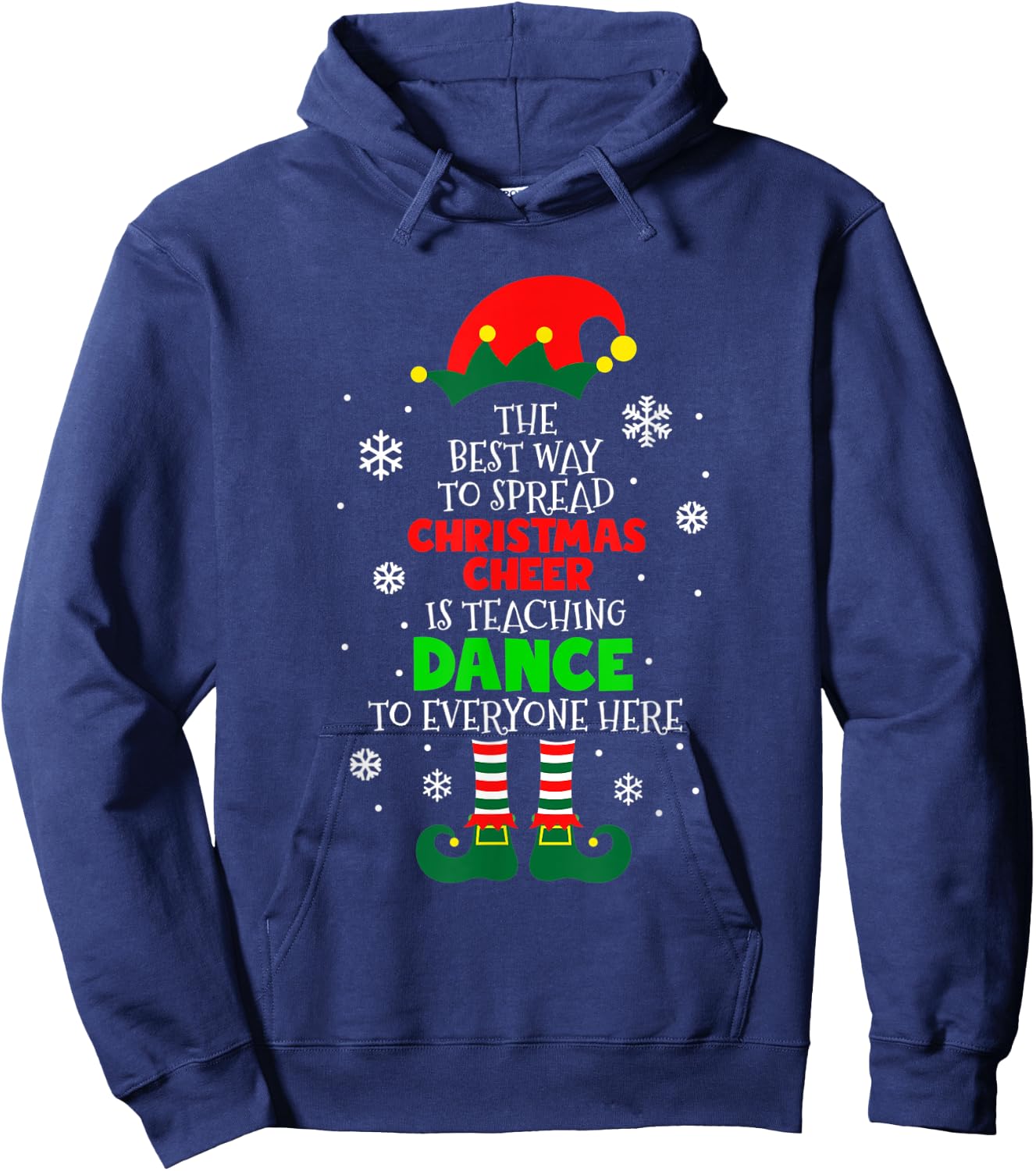 The Best Way To Spread Christmas Cheer Is Teaching Dance Hoodie - Hoodie | Navy