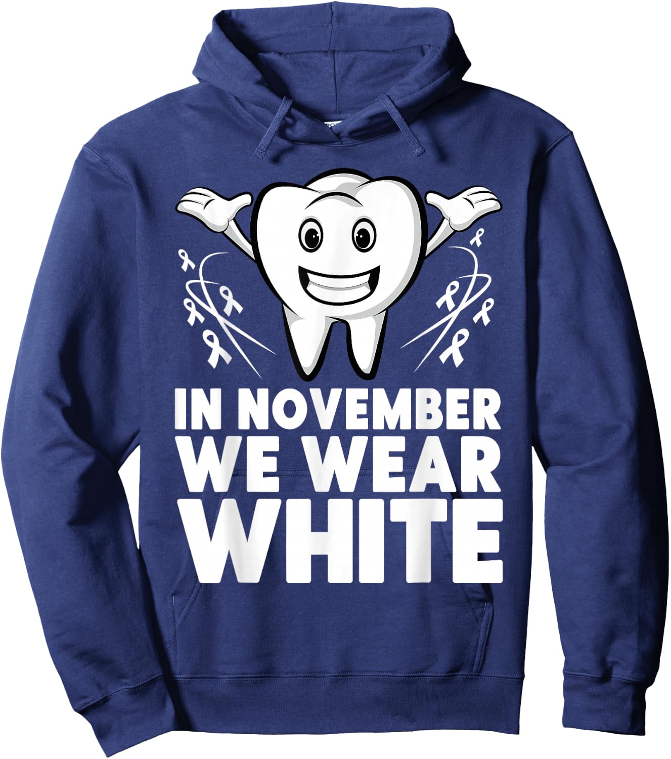 Tooth In November we Wear White Lung Cancer Dentist Dental Hoodie - Hoodie | Navy