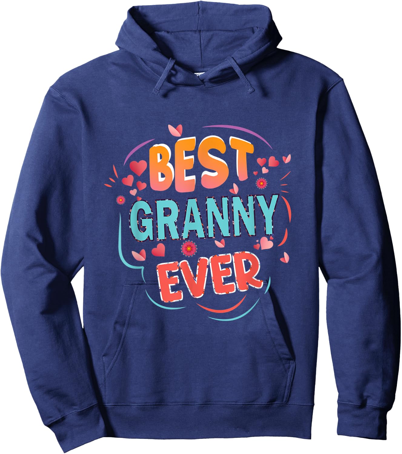 Best Granny Ever Grandma Mother's day Christmas Granny gifts Hoodie - Hoodie | Navy