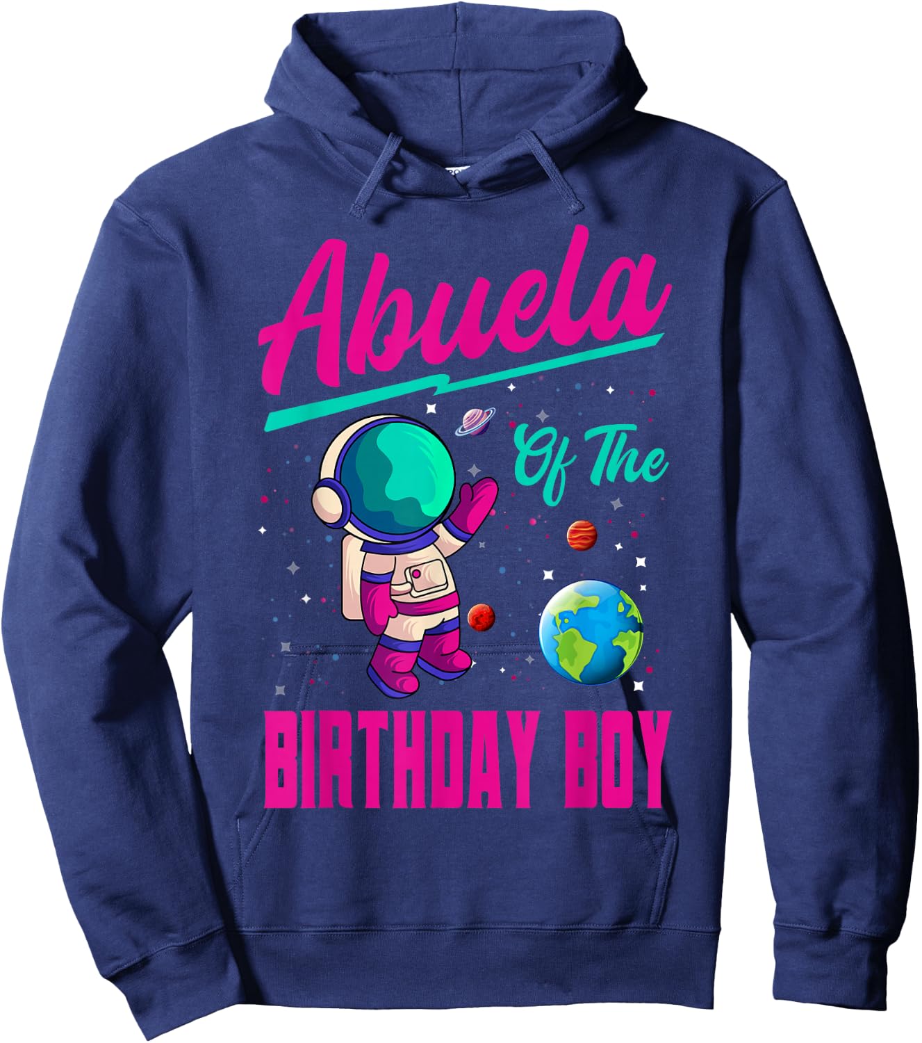 Abuela Of The Birthday Boy Space Party Planet Astronaut Bday Hoodie - Hoodie | Navy