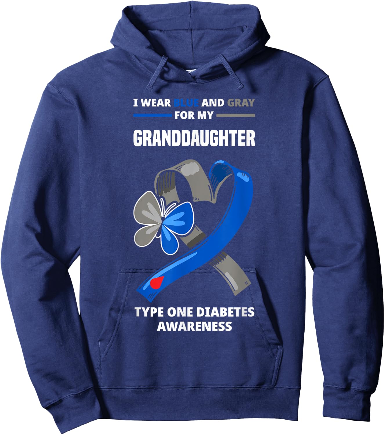 I Wear Blue & Gray For My Granddaughter Type One Diabetes Hoodie - Hoodie | Navy