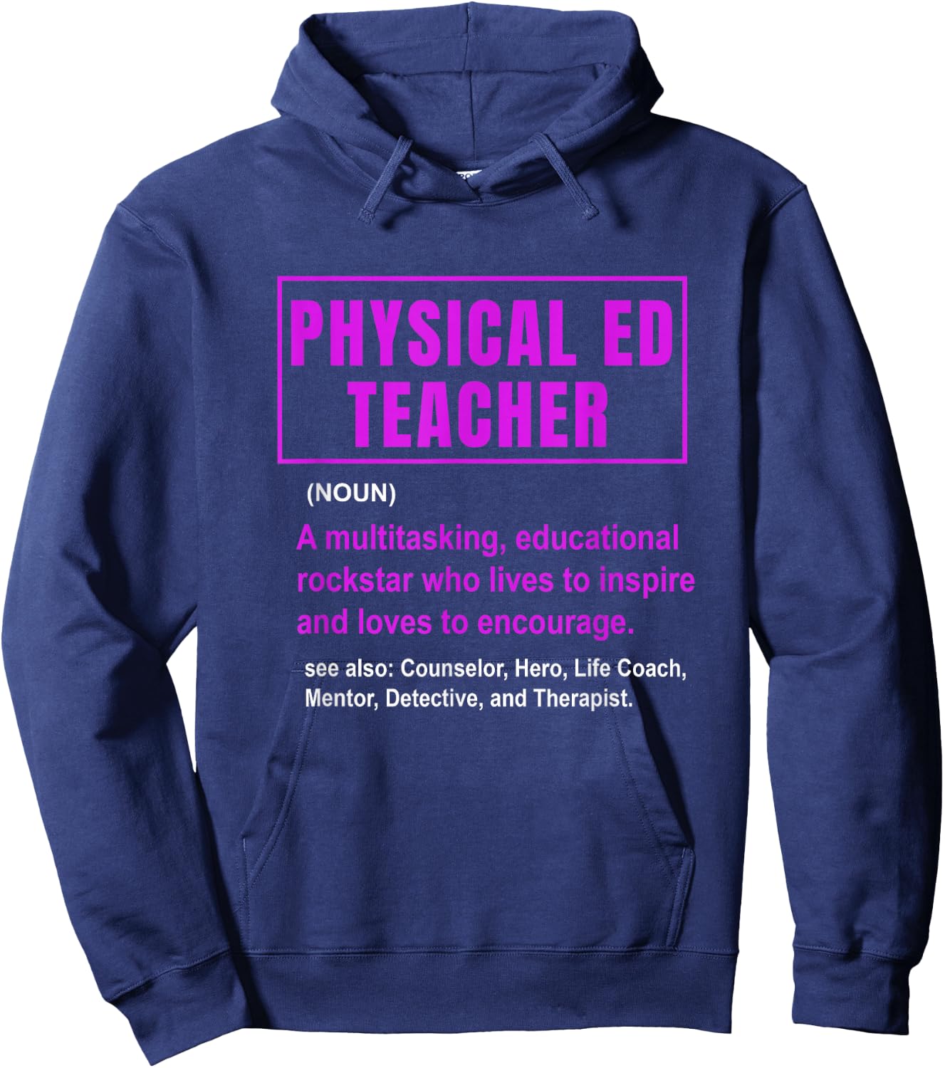 PE Definition Physical Education Teacher Pun Lover Hoodie - Hoodie | Navy