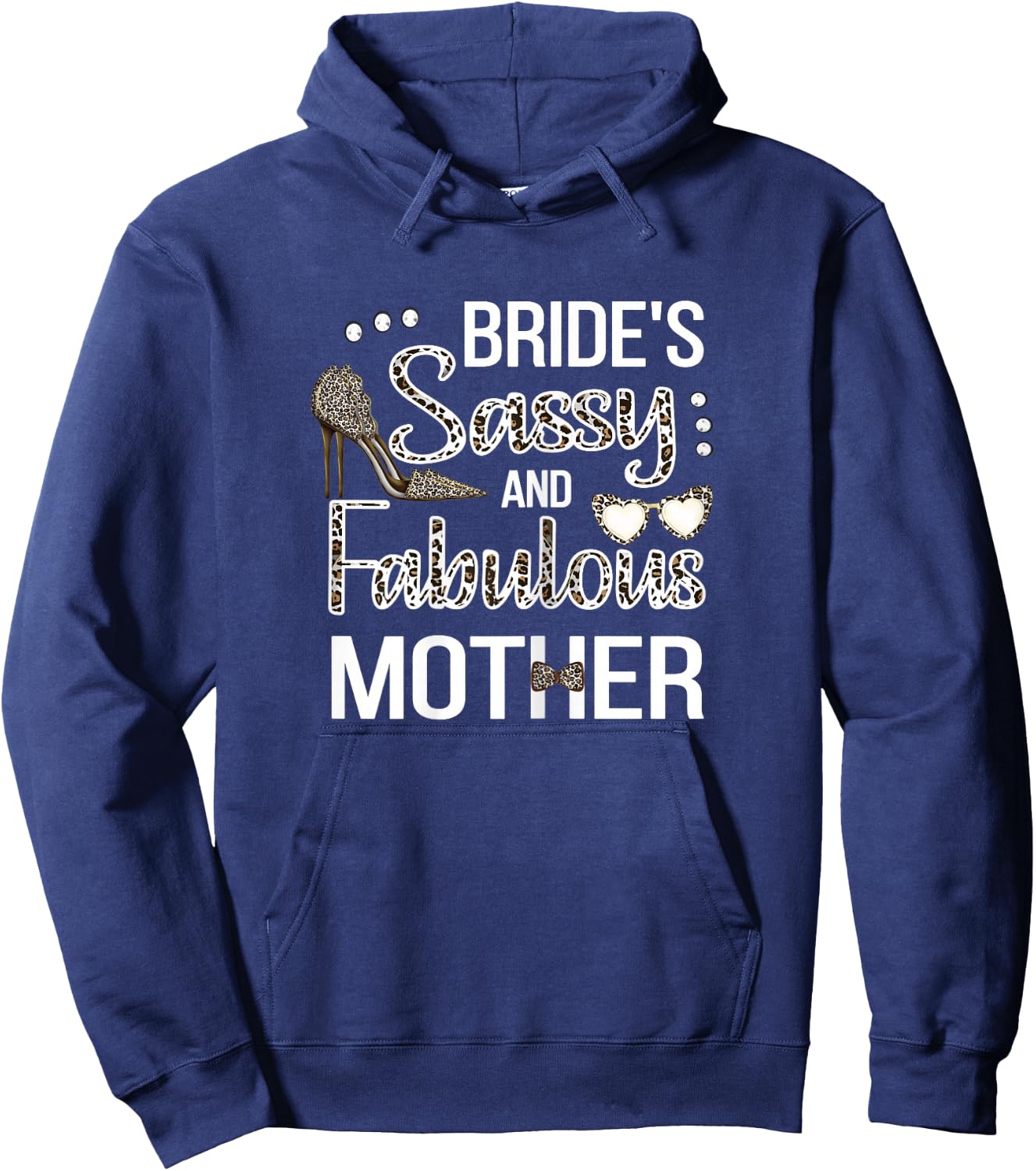 Sassy Mother Of The Bride Bridal Shower Bride's Mom Hoodie - Hoodie | Navy