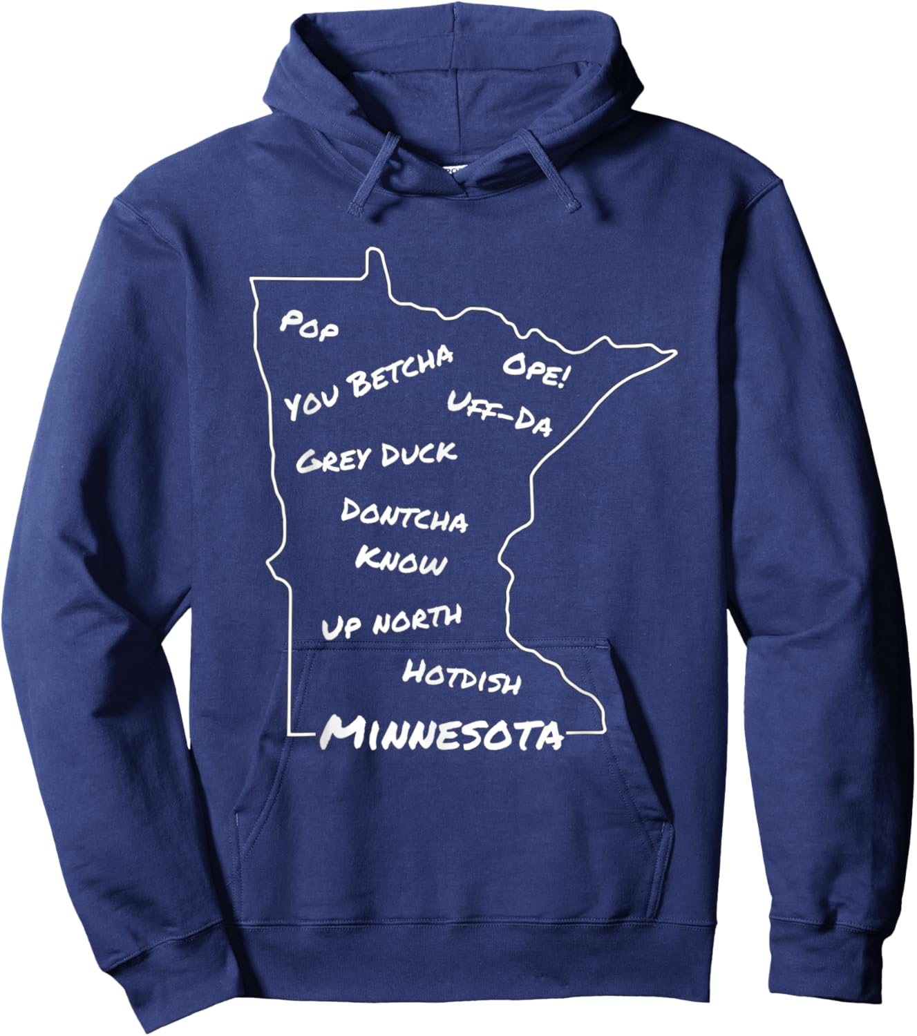 Minnesota Common Phrase Funny Midwestern Design Small Hoodie - Hoodie | Navy