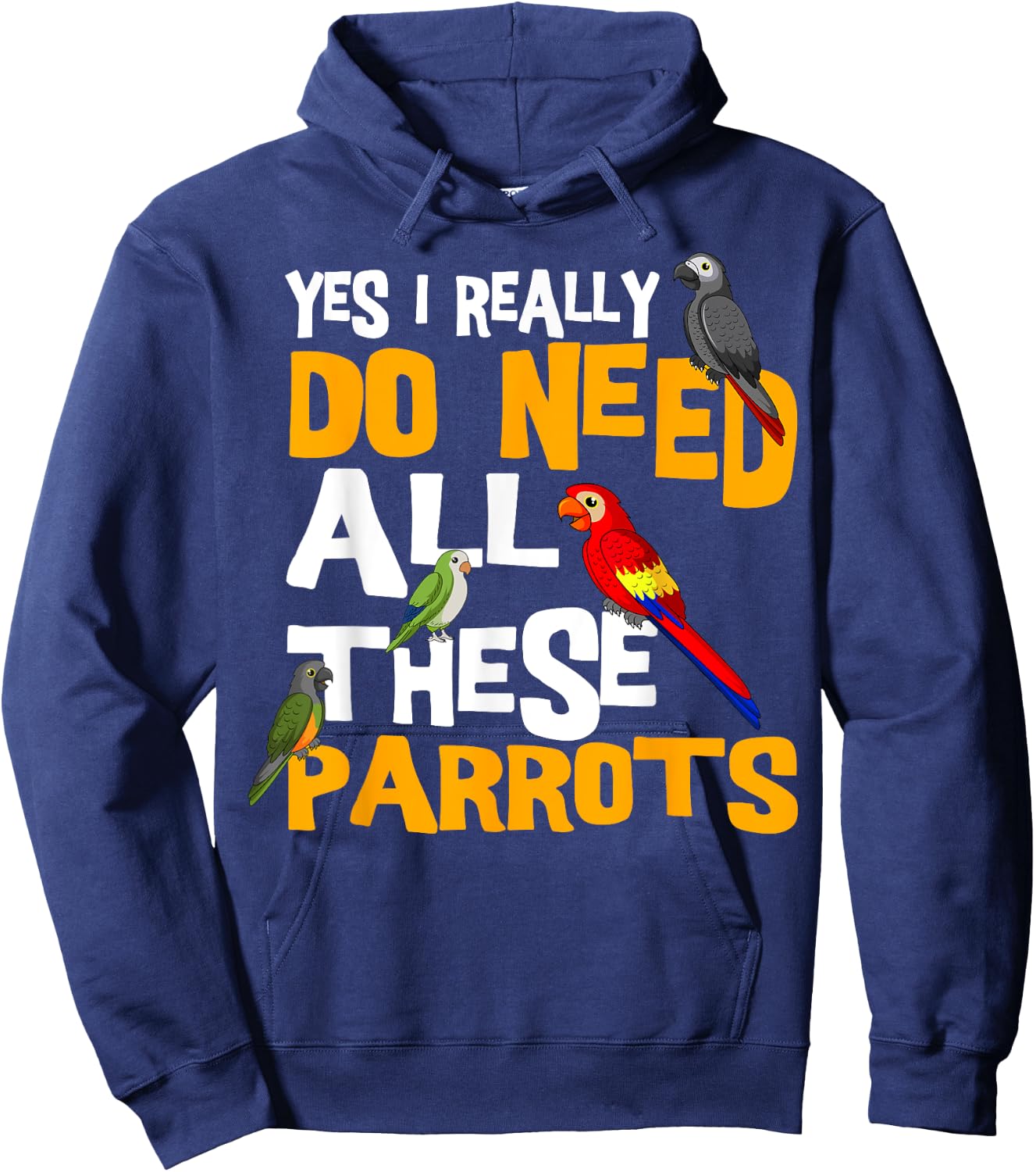 Cool Parrot Bird Lover Apparel Parrot Parakeet Cockatoo Bird African Grey Tiel Quarrion Hoodie - Hoodie | Navy