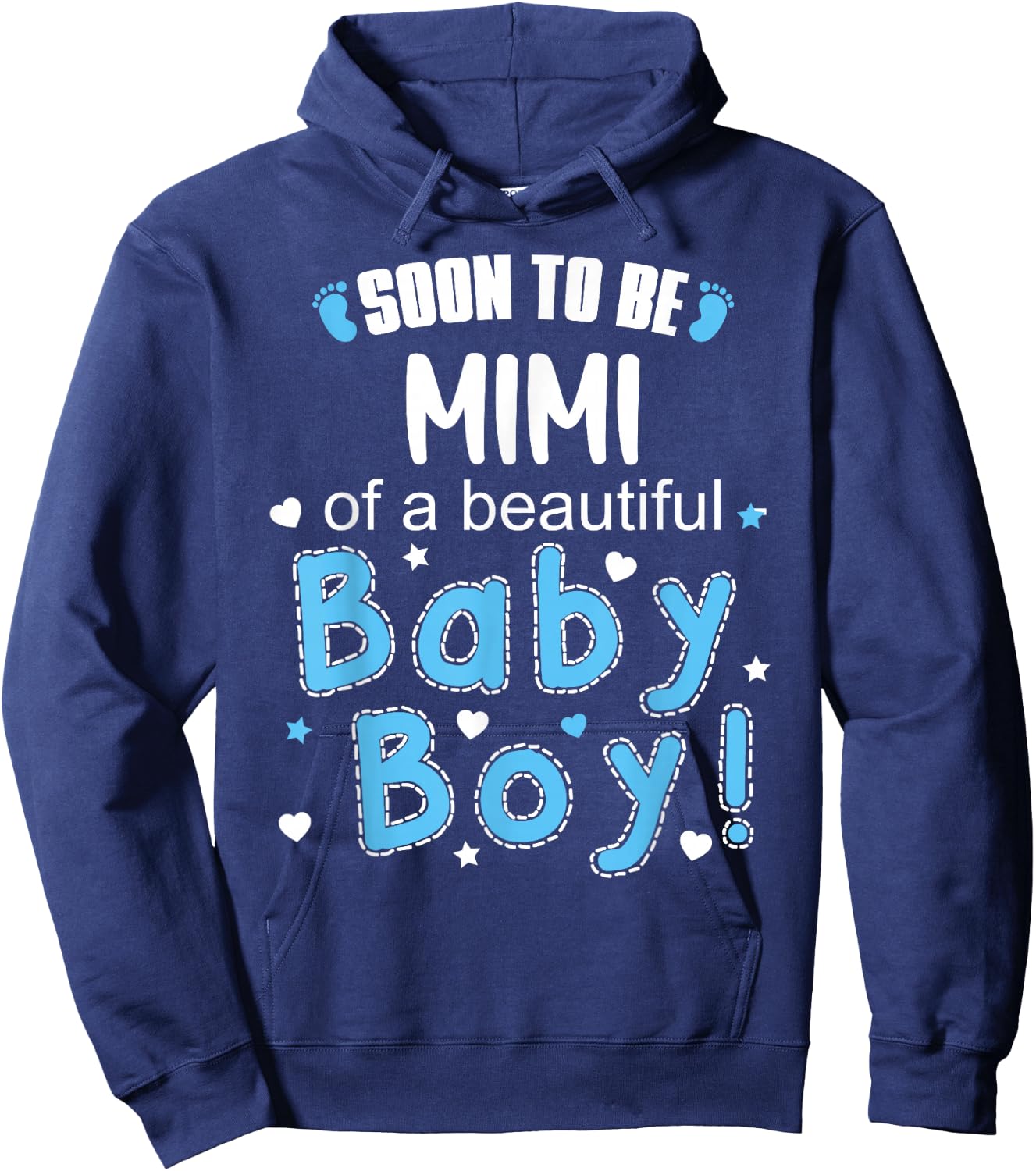 Soon To Be MIMI of Beautiful Baby Boy 2026 Gender Reveal Hoodie - Hoodie | Navy