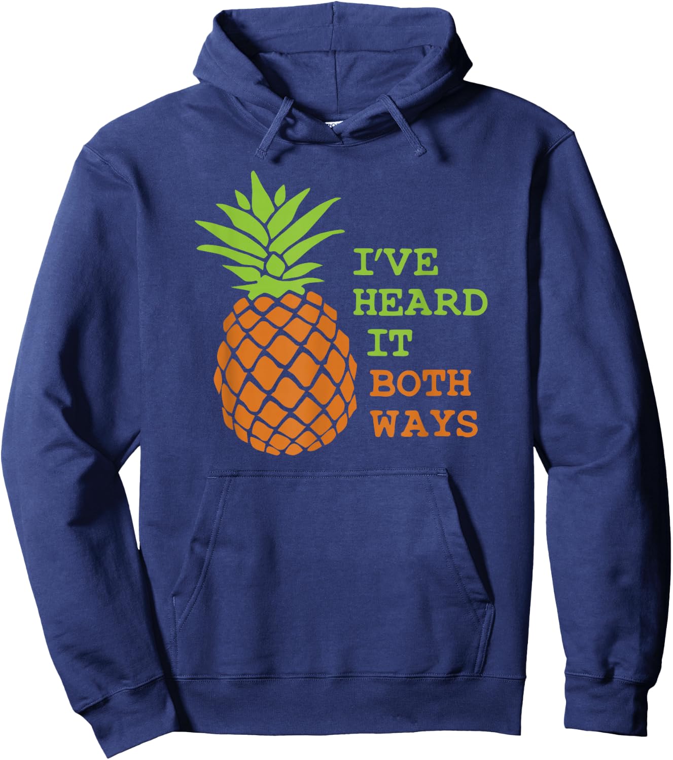 I’ve Heard It Both Ways Psych Suck It Pineapple of Gus Crazy Hoodie - Hoodie | Navy