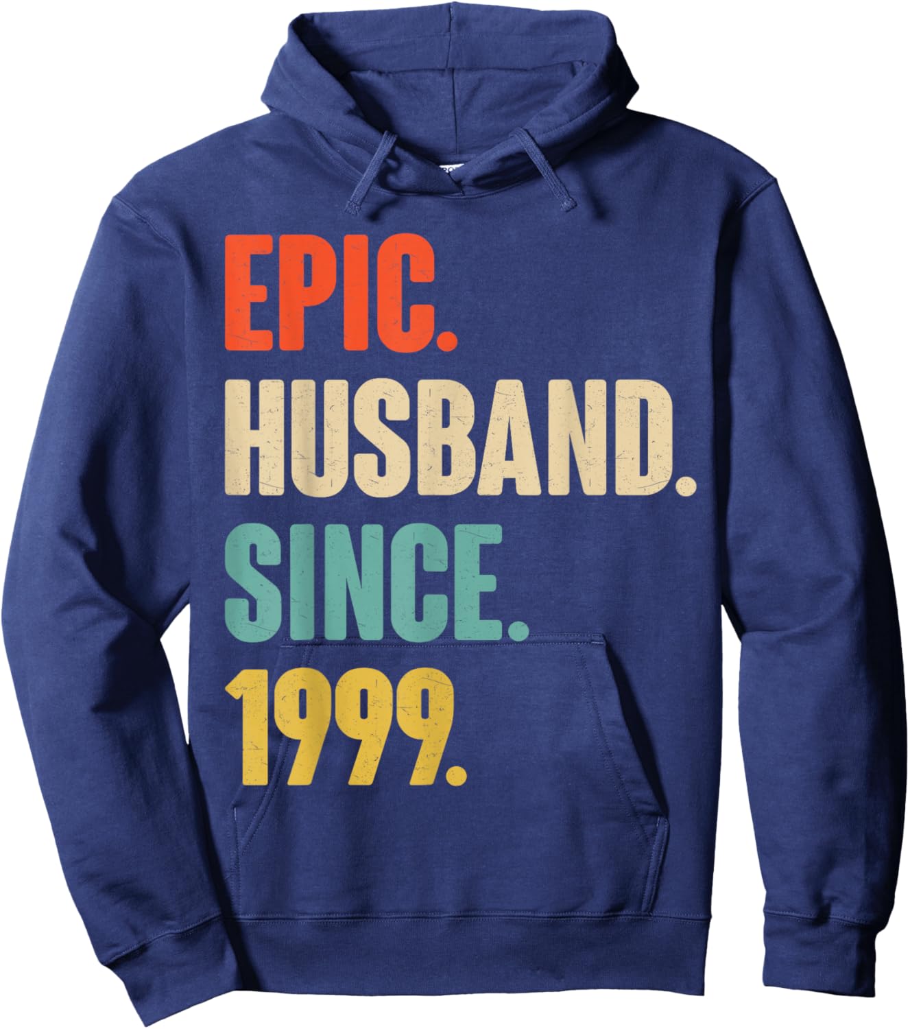26th Wedding Anniversary - Epic Husband Since 1999 Hoodie - Hoodie | Navy